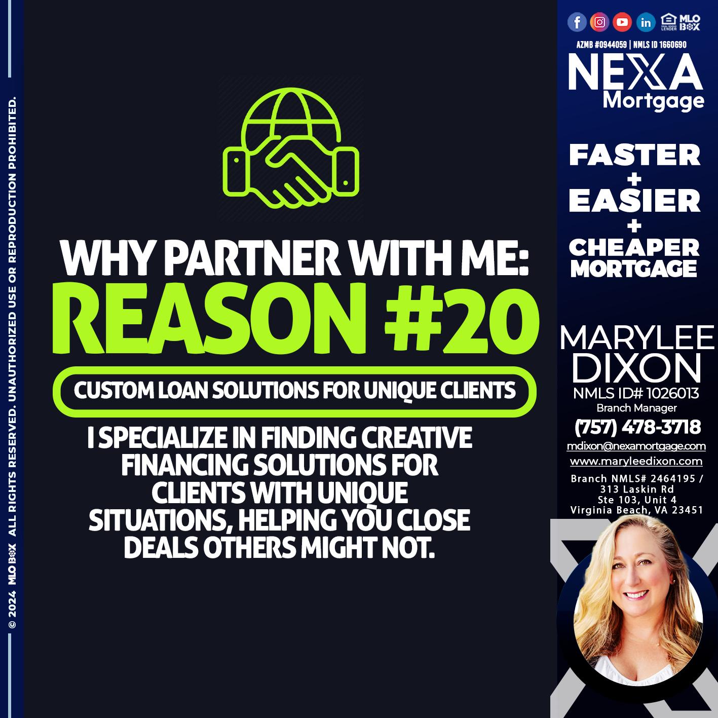 WHY PARTNER WITH ME REASON 20 - Marylee Dixon -Branch Manager