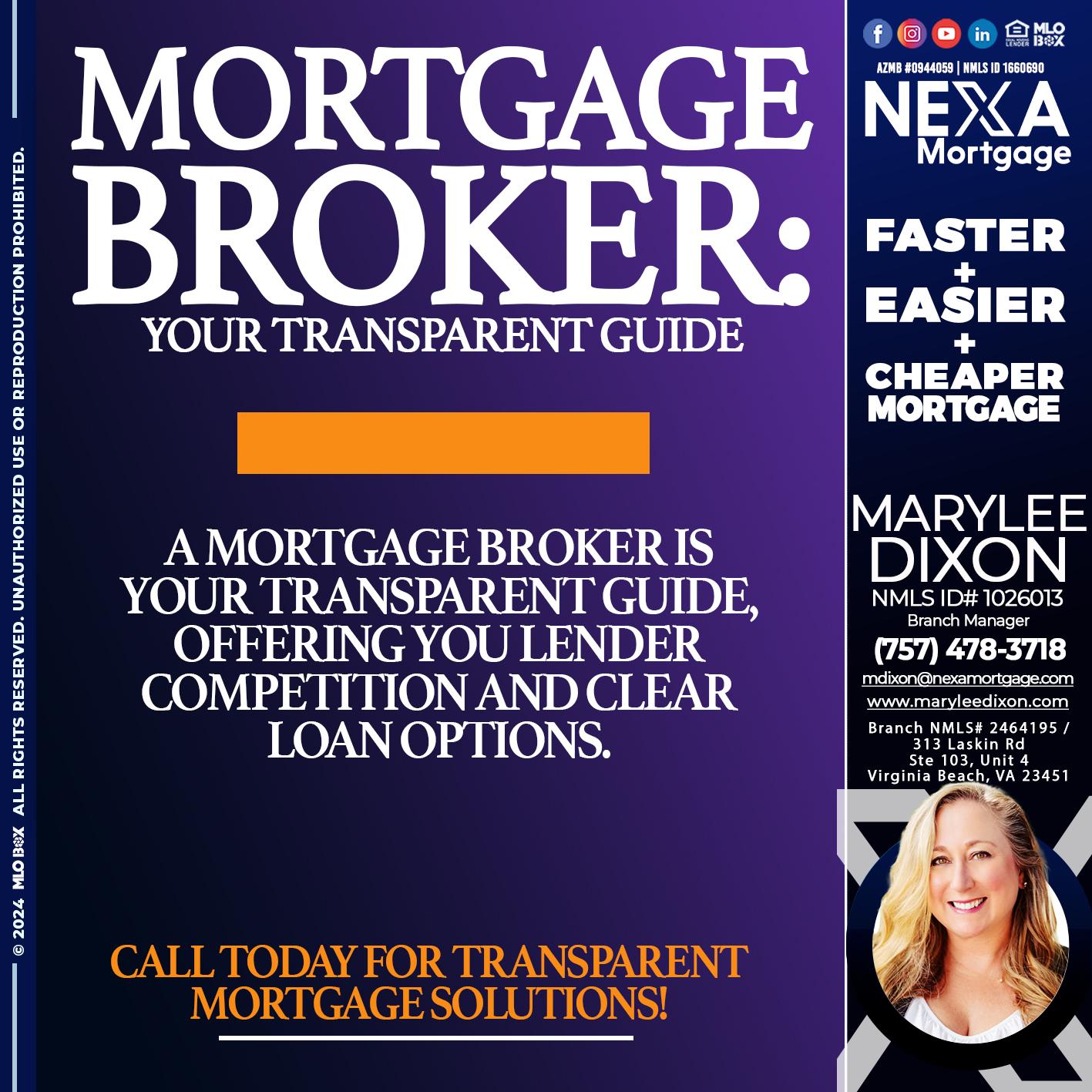 MORTGAGE BROKER GUIDE - Marylee Dixon -Branch Manager