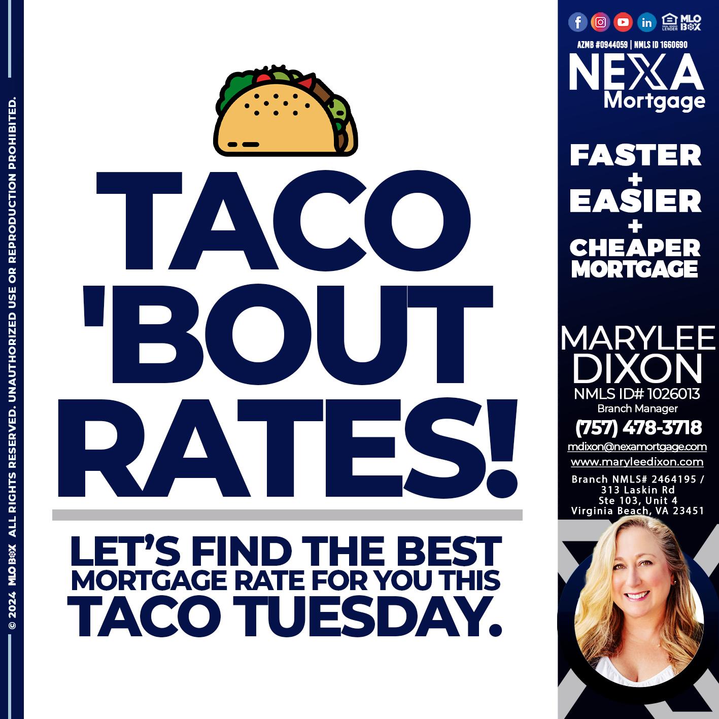 TACO TUESDAY - Marylee Dixon -Branch Manager