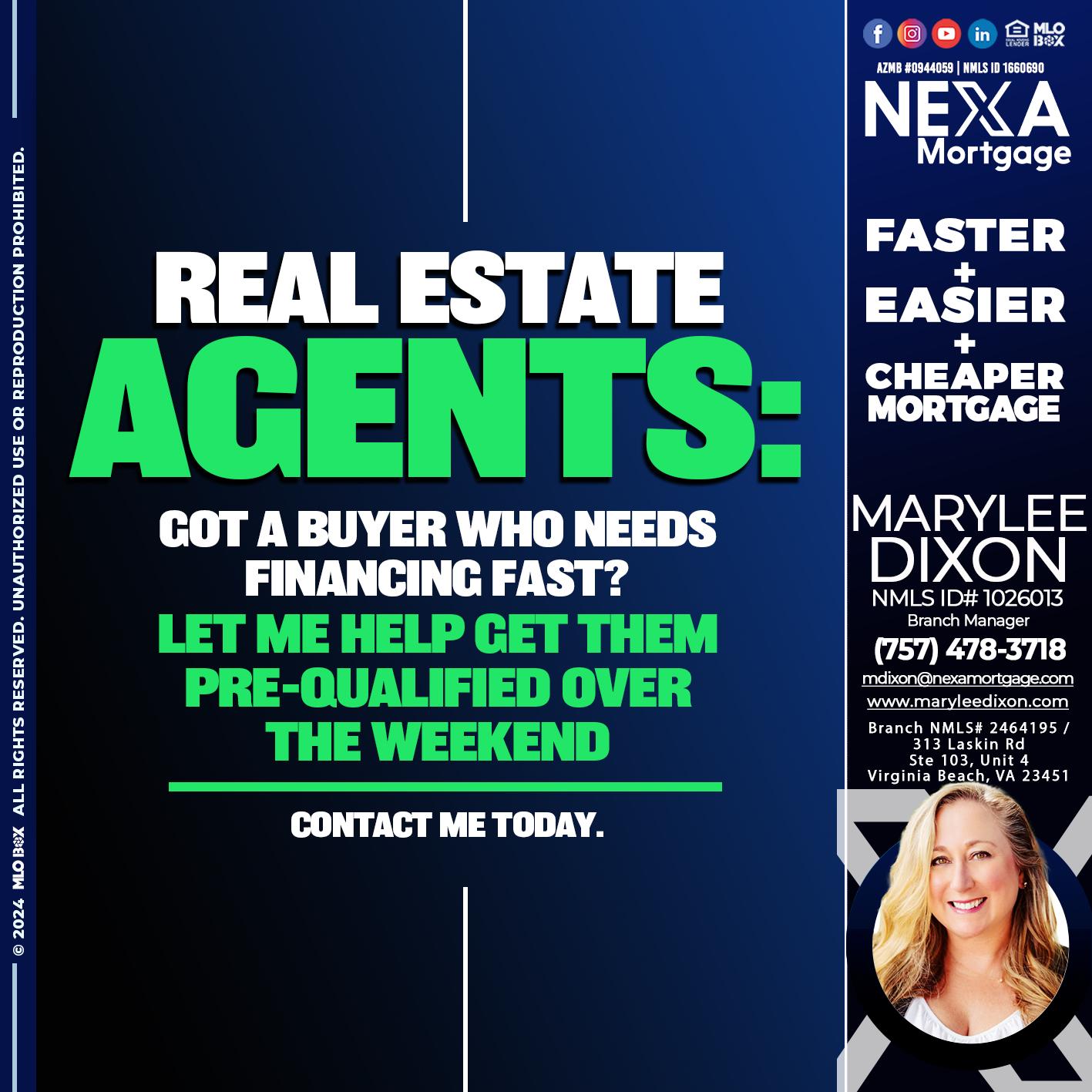 REAL ESTATE AGENTS - Marylee Dixon -Branch Manager