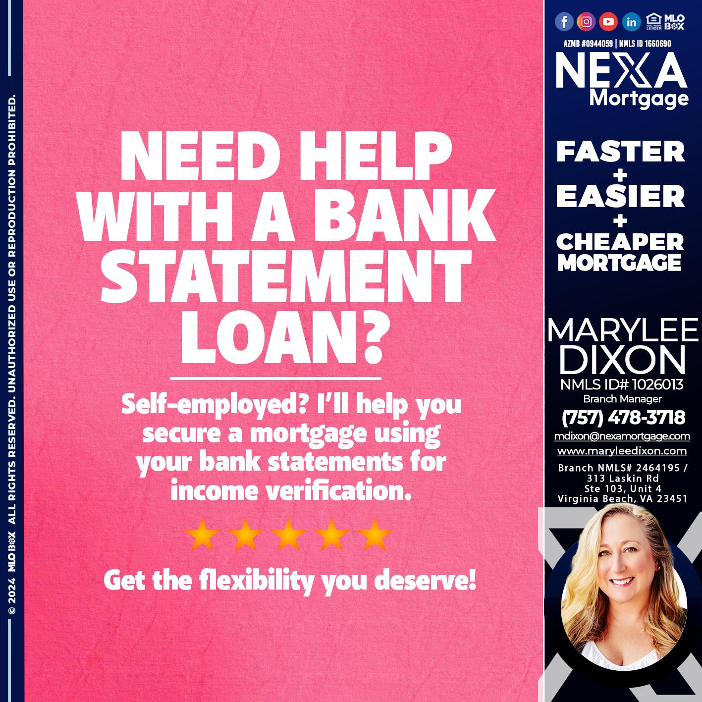 need help? - Marylee Dixon -Branch Manager