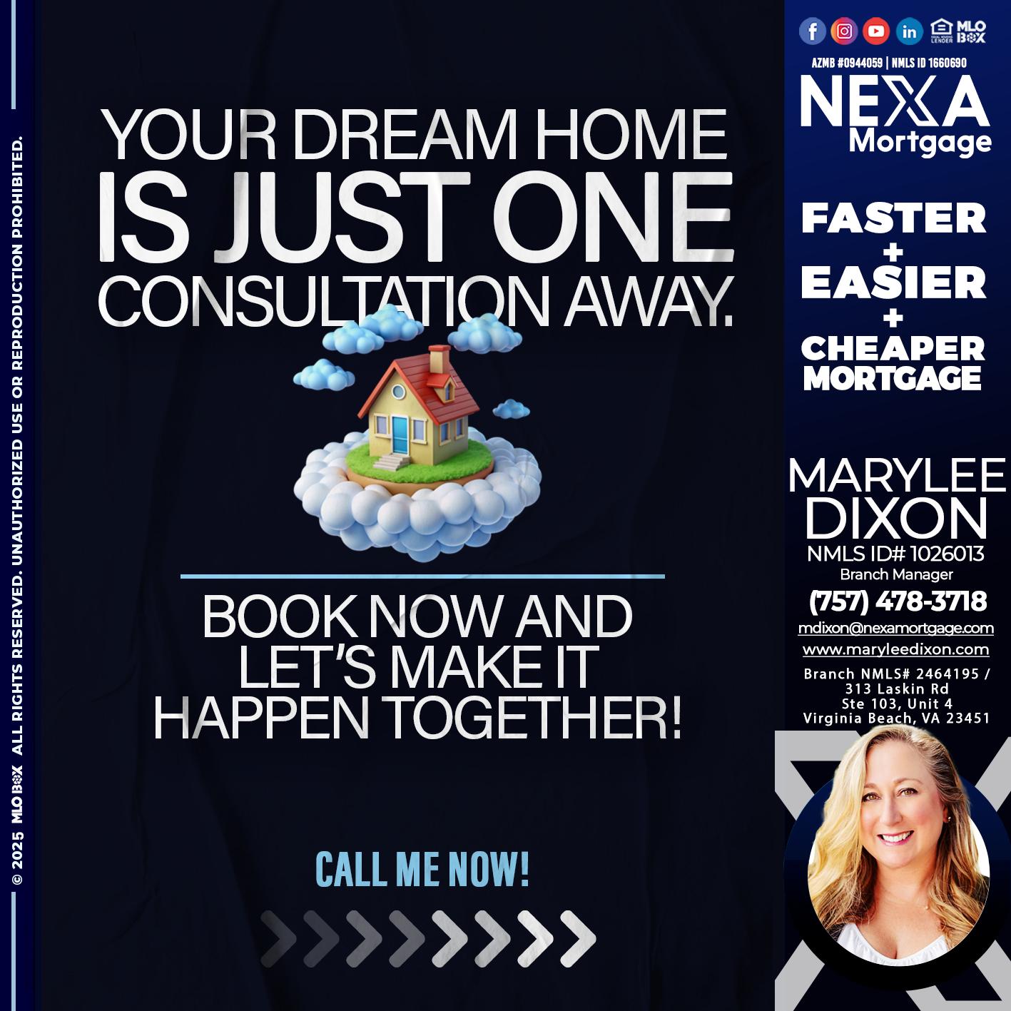 YOUR DREAM HOME - Marylee Dixon -Branch Manager