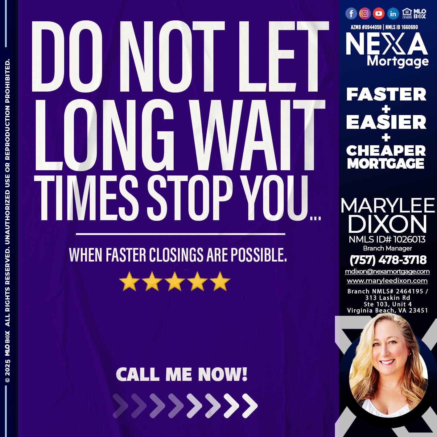 DO NOT LET - Marylee Dixon -Branch Manager