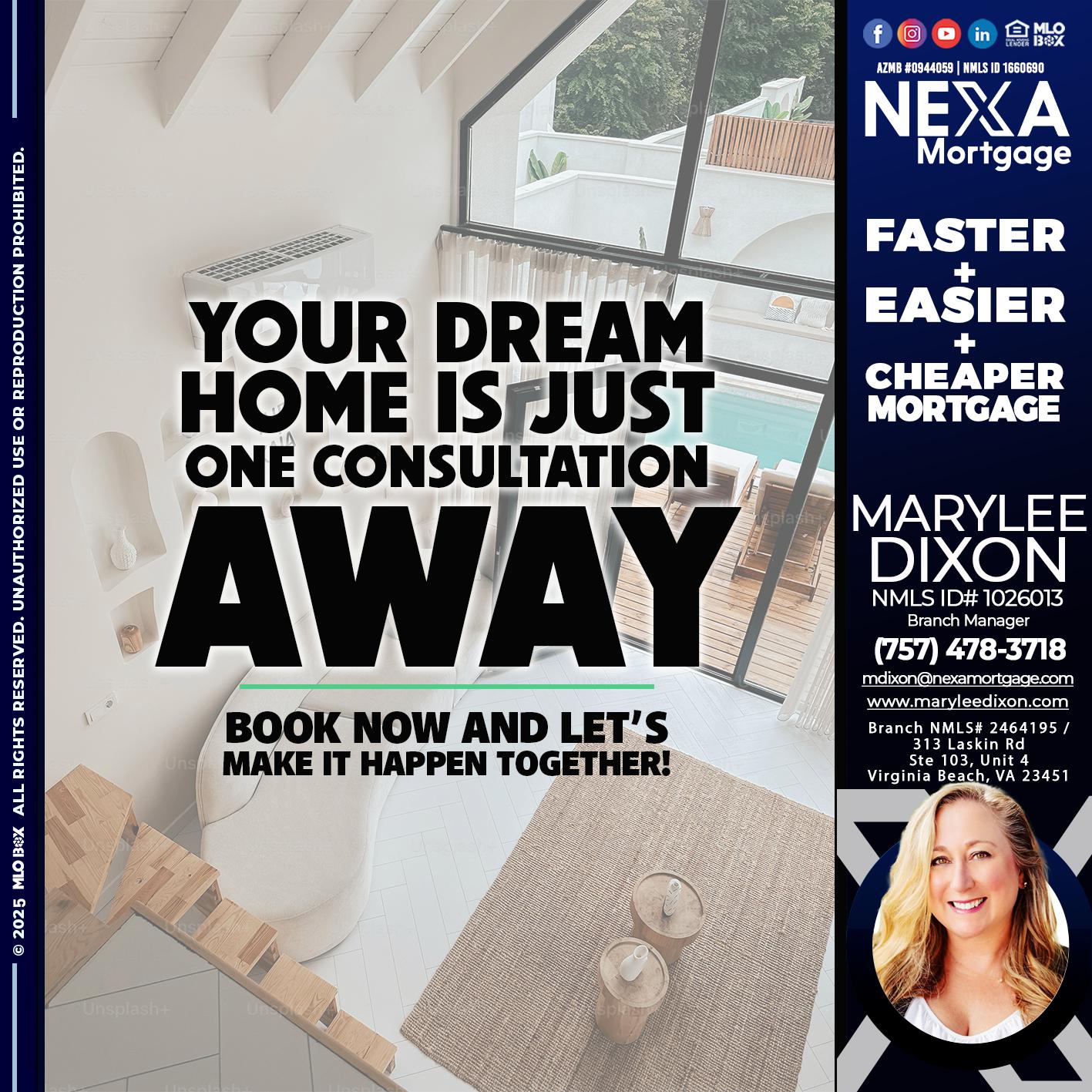 YOUR DREAM HOME - Marylee Dixon -Branch Manager