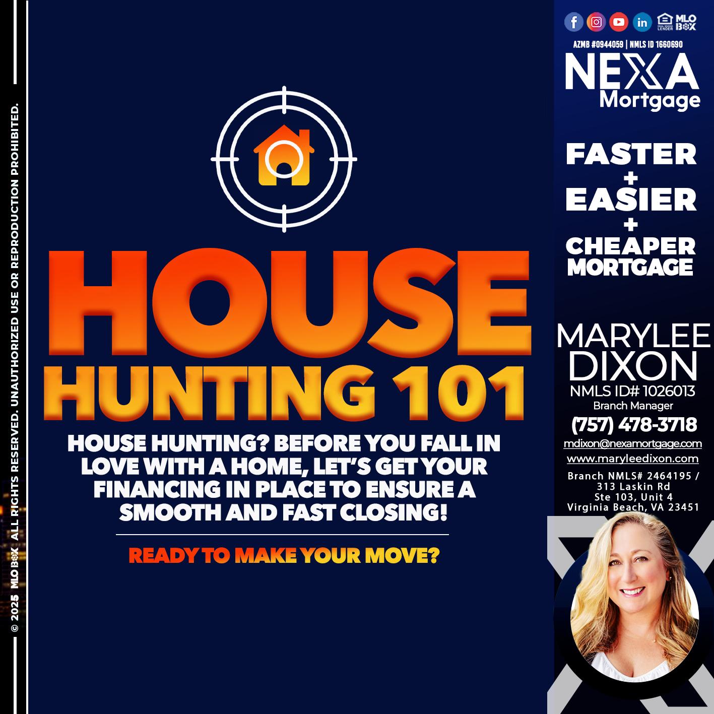 House Hunting 101 - Marylee Dixon -Branch Manager