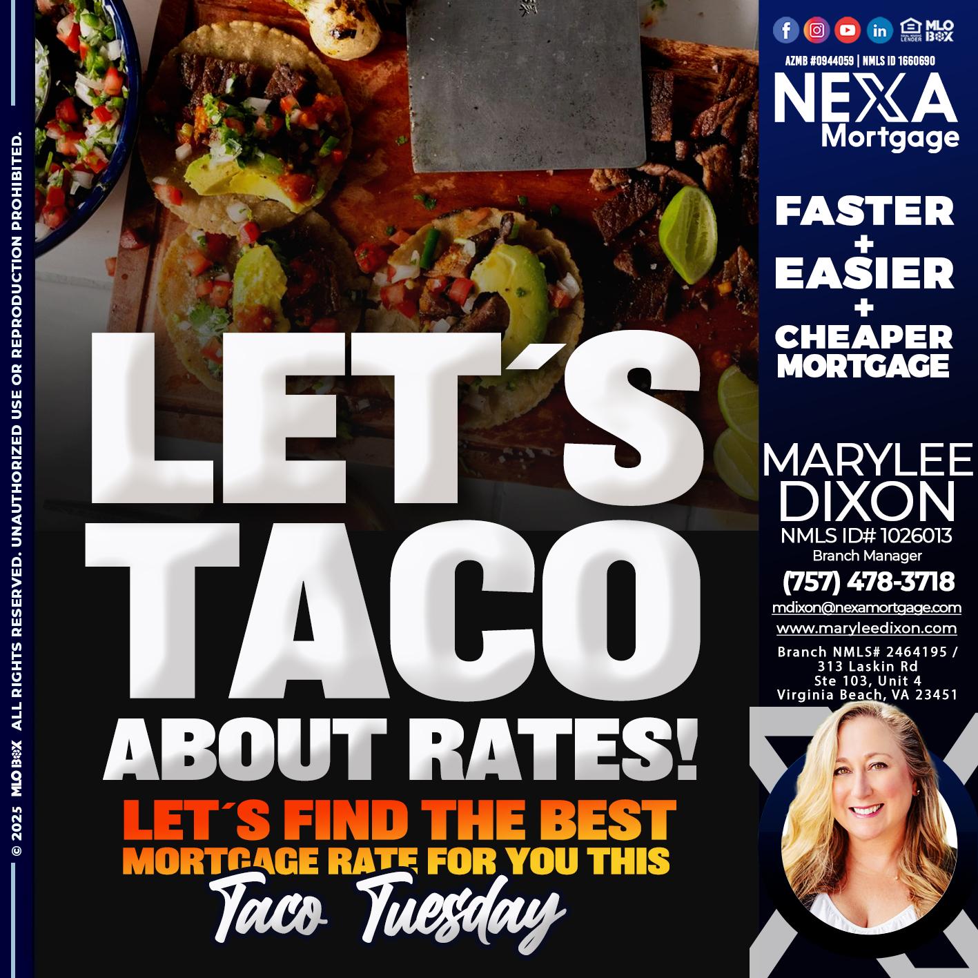 LETS TACO - Marylee Dixon -Branch Manager