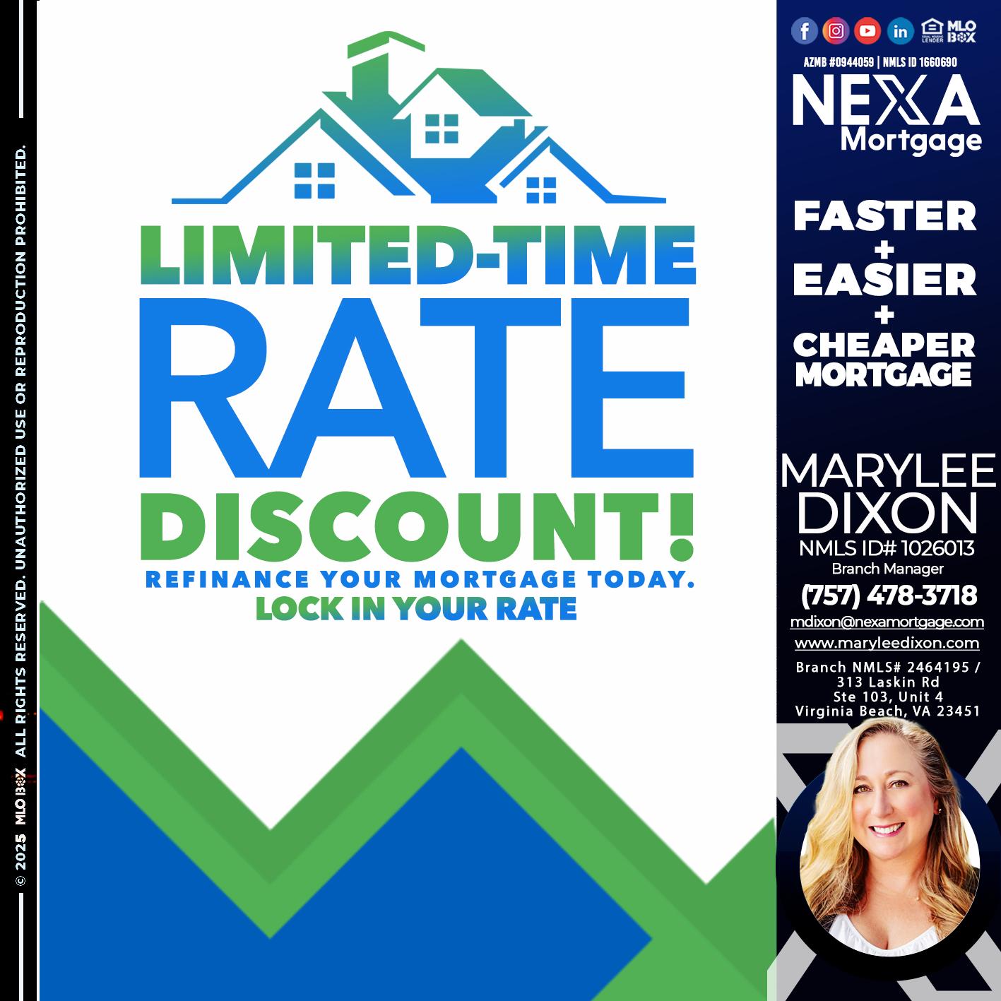 LIMITED TIME - Marylee Dixon -Branch Manager