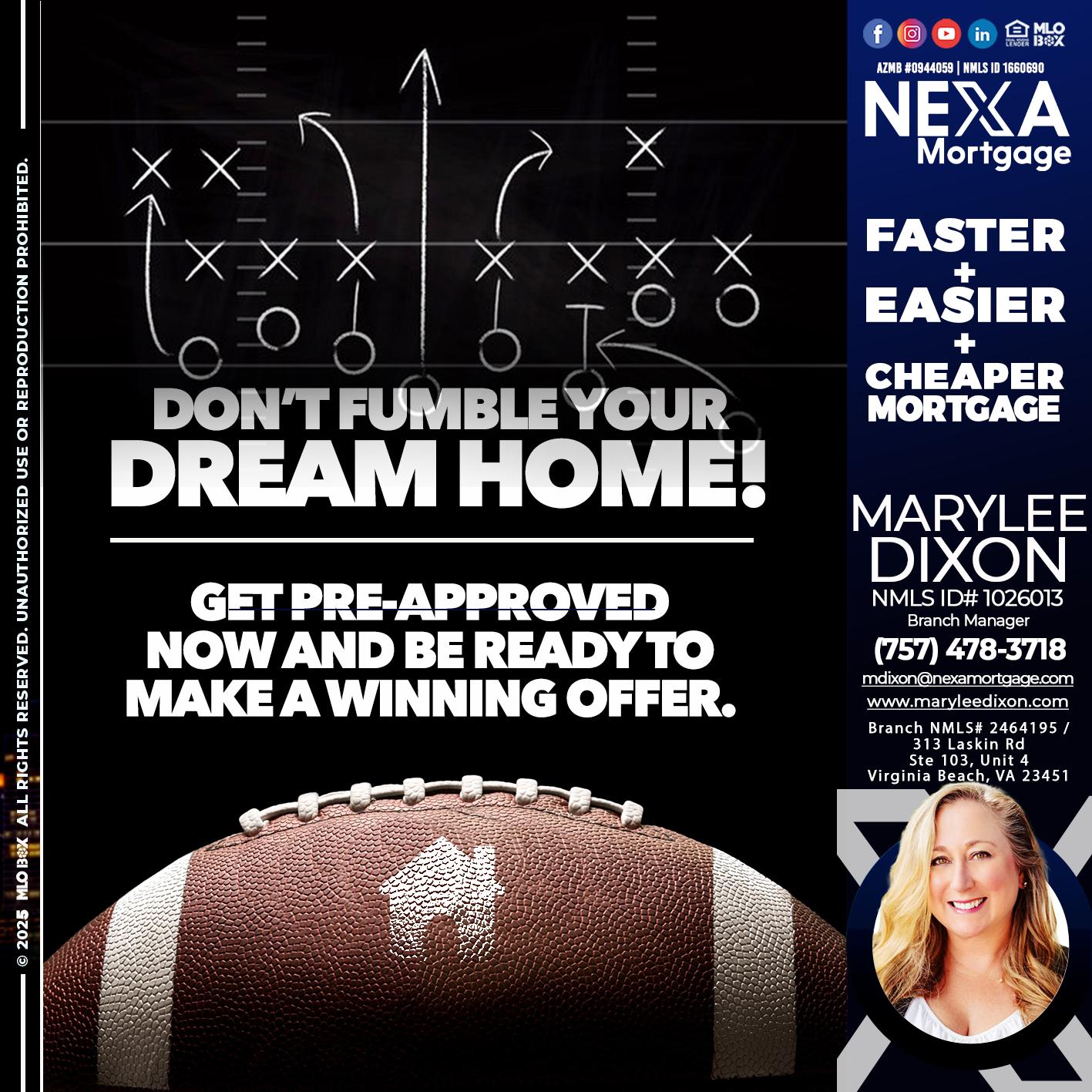 DONT FUMBLE - Marylee Dixon -Branch Manager