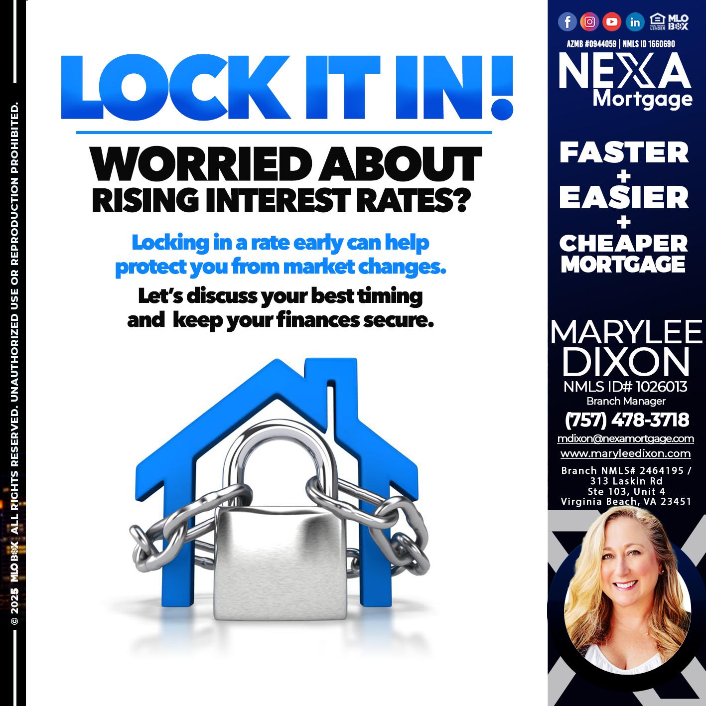 LOCK IT IN - Marylee Dixon -Branch Manager