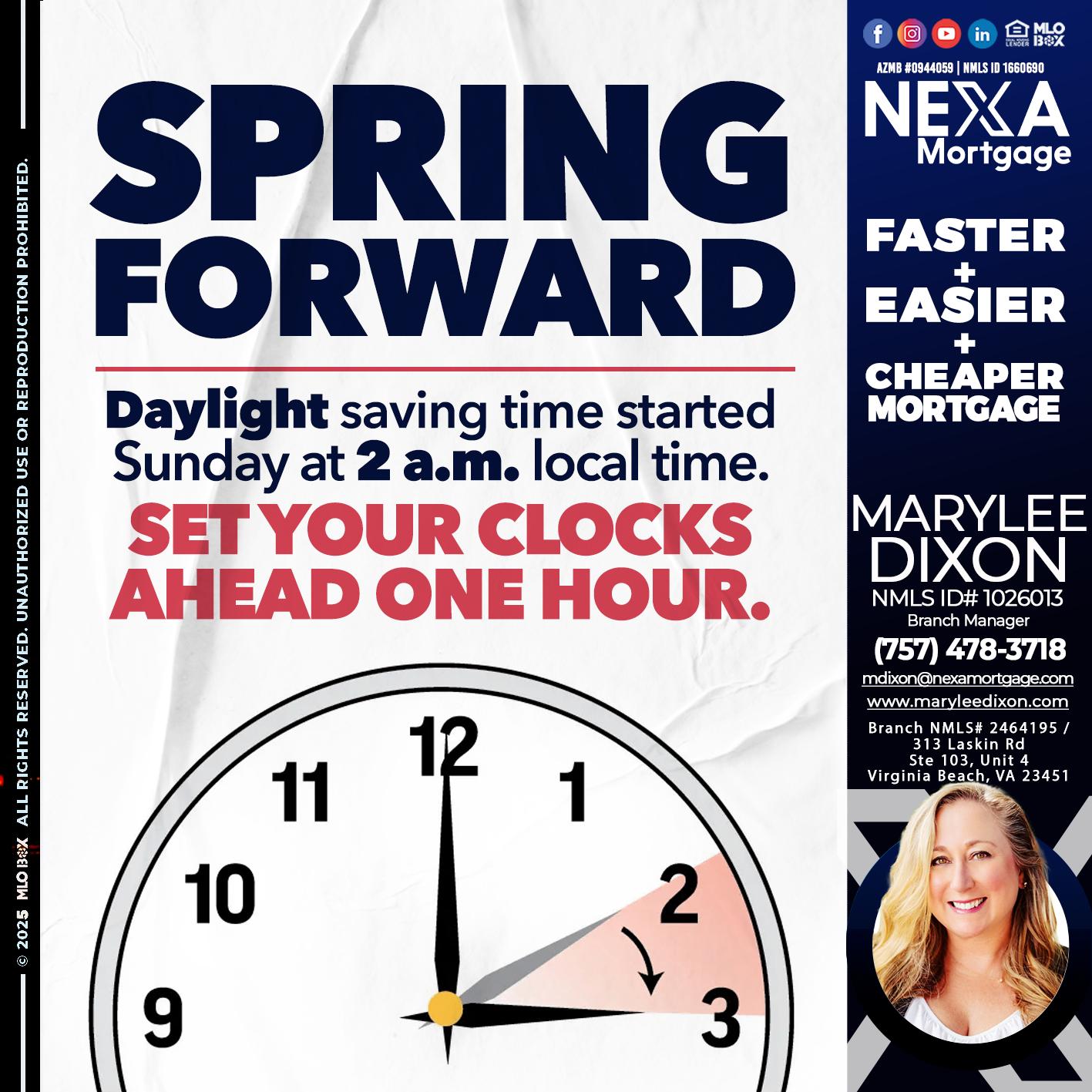 SPRING FORWARD - Marylee Dixon -Branch Manager