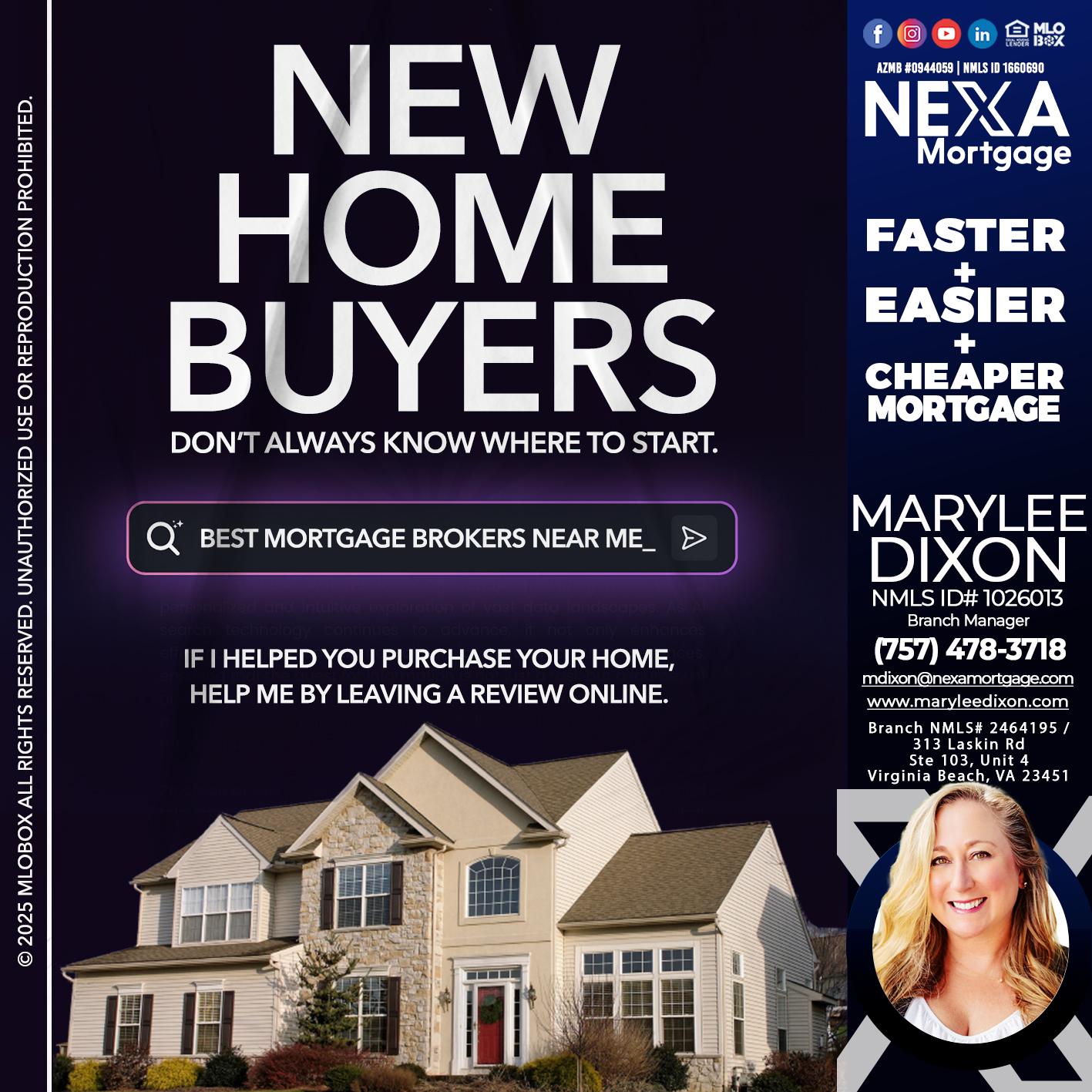 NEW HOME BUYERS - Marylee Dixon -Branch Manager