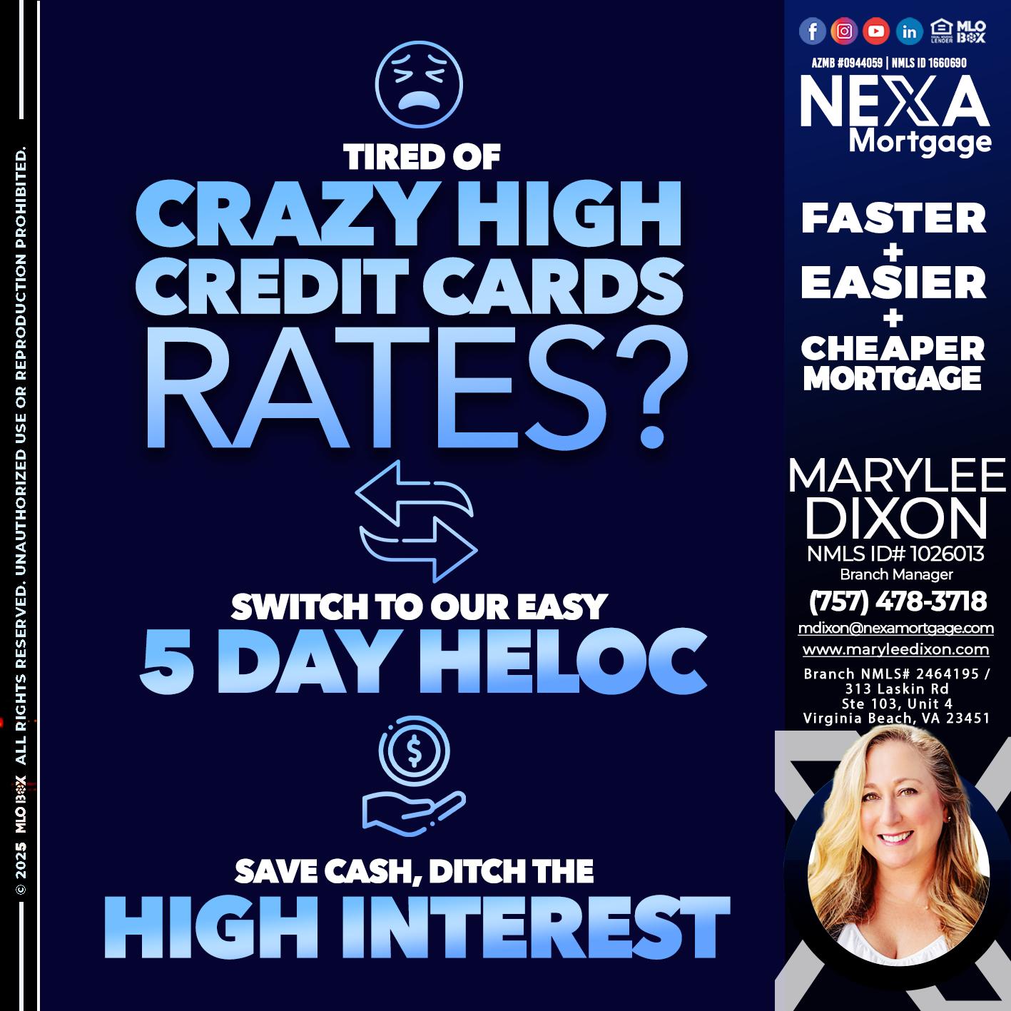 TIRED OF HIGH RATES - Marylee Dixon -Branch Manager