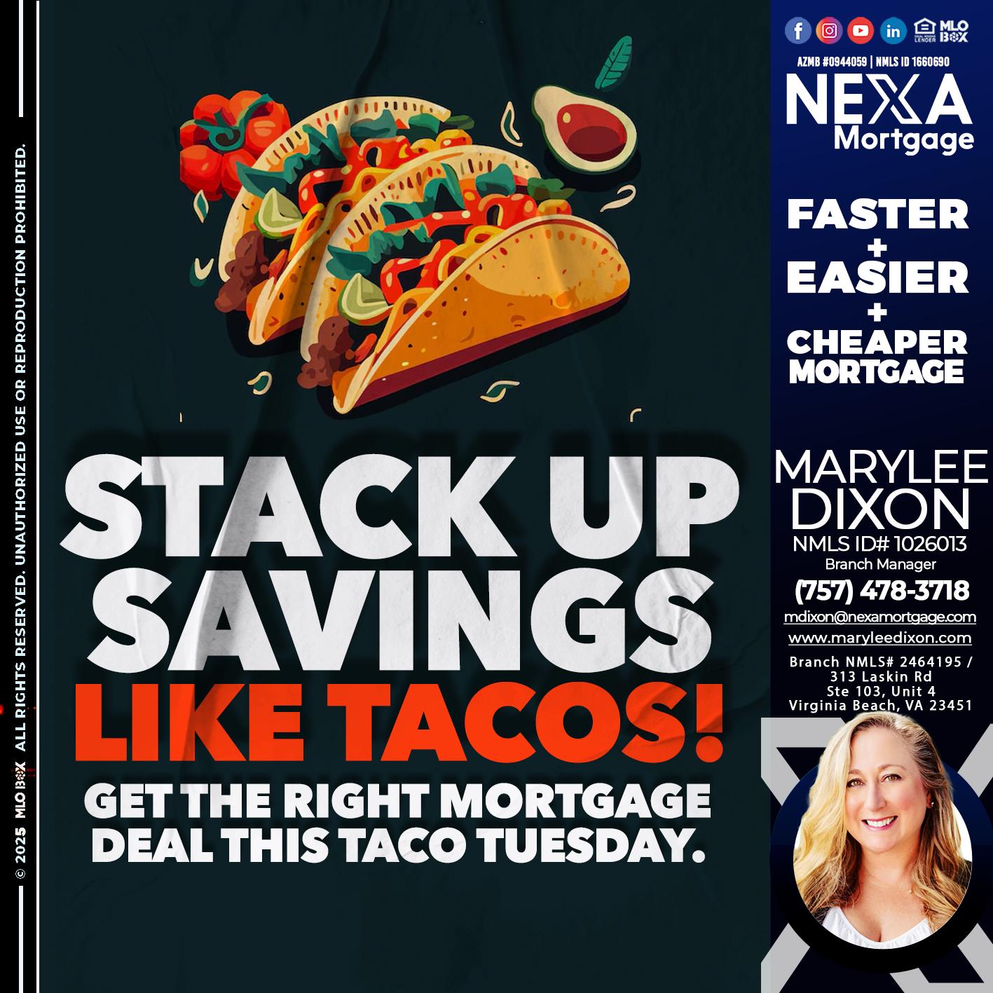 TACO TUESDAY - Marylee Dixon -Branch Manager