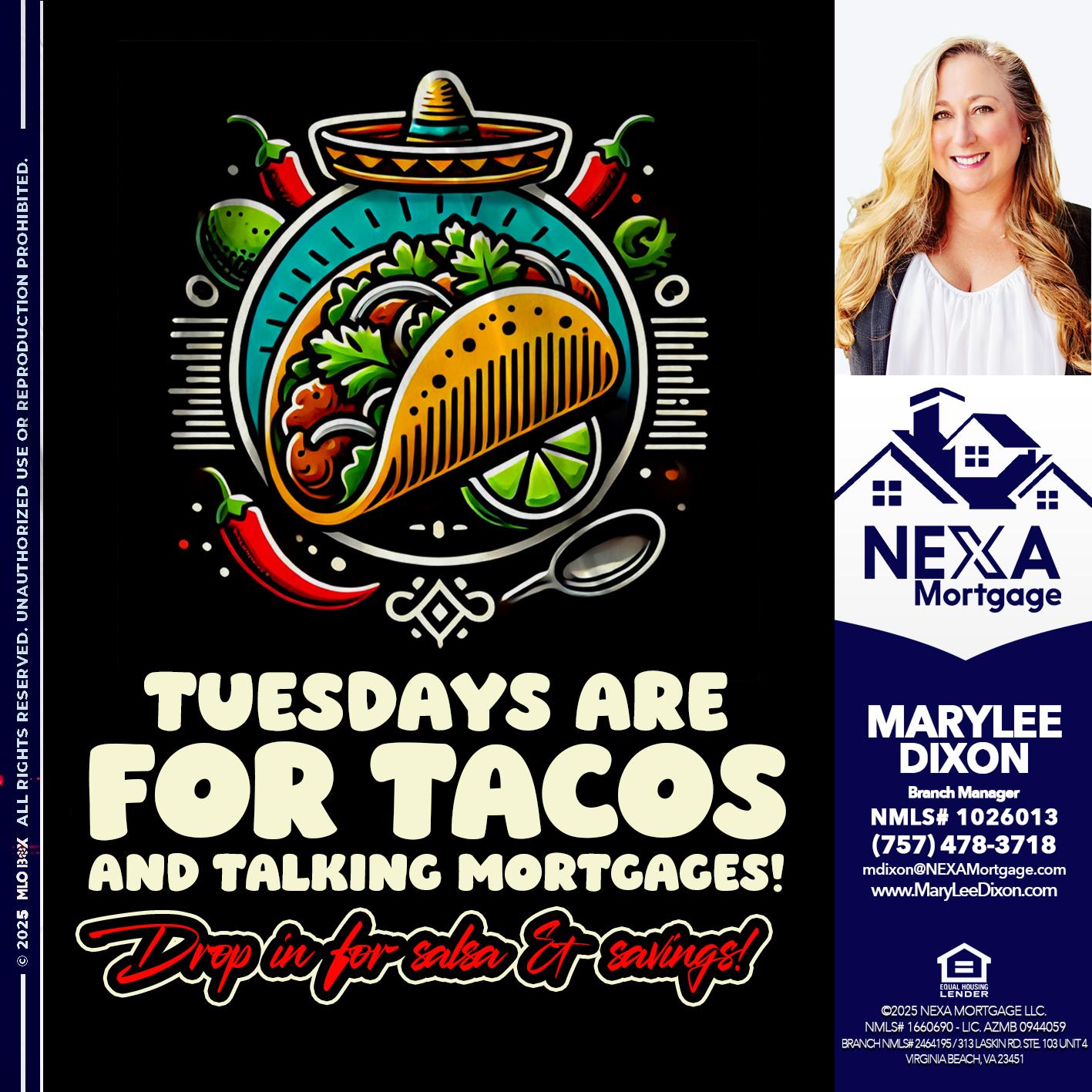 TACO TUESDAY - Marylee Dixon -Branch Manager