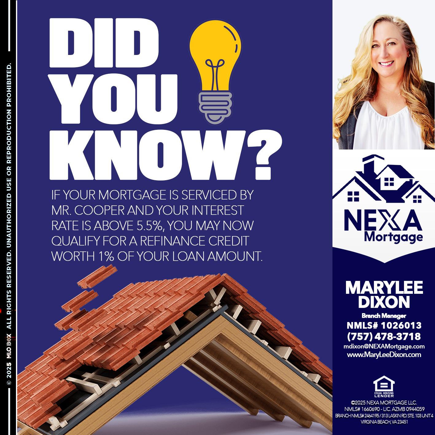 DID YOU KNOW? - Marylee Dixon -Branch Manager