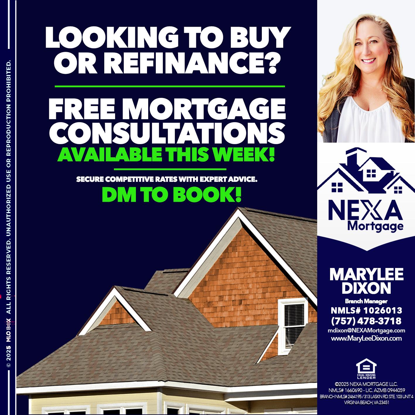LOOKING TO BUY OR REFINANCE - Marylee Dixon -Branch Manager