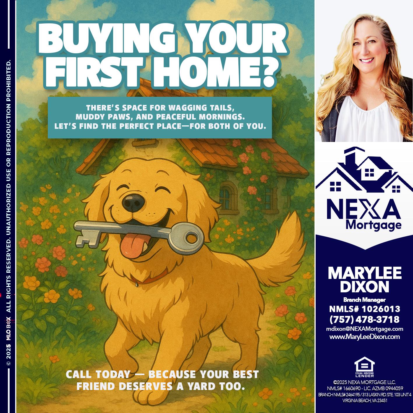 BUYING YOUR FIRST HOME? - Marylee Dixon -Branch Manager