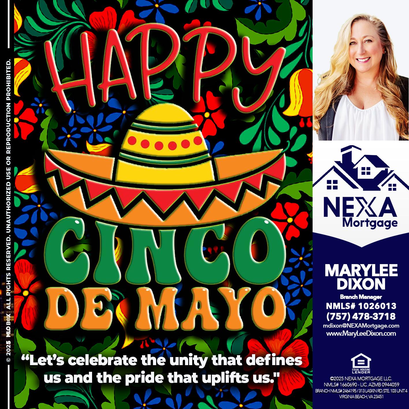 Happy 5 de Mayo - Marylee Dixon -Branch Manager