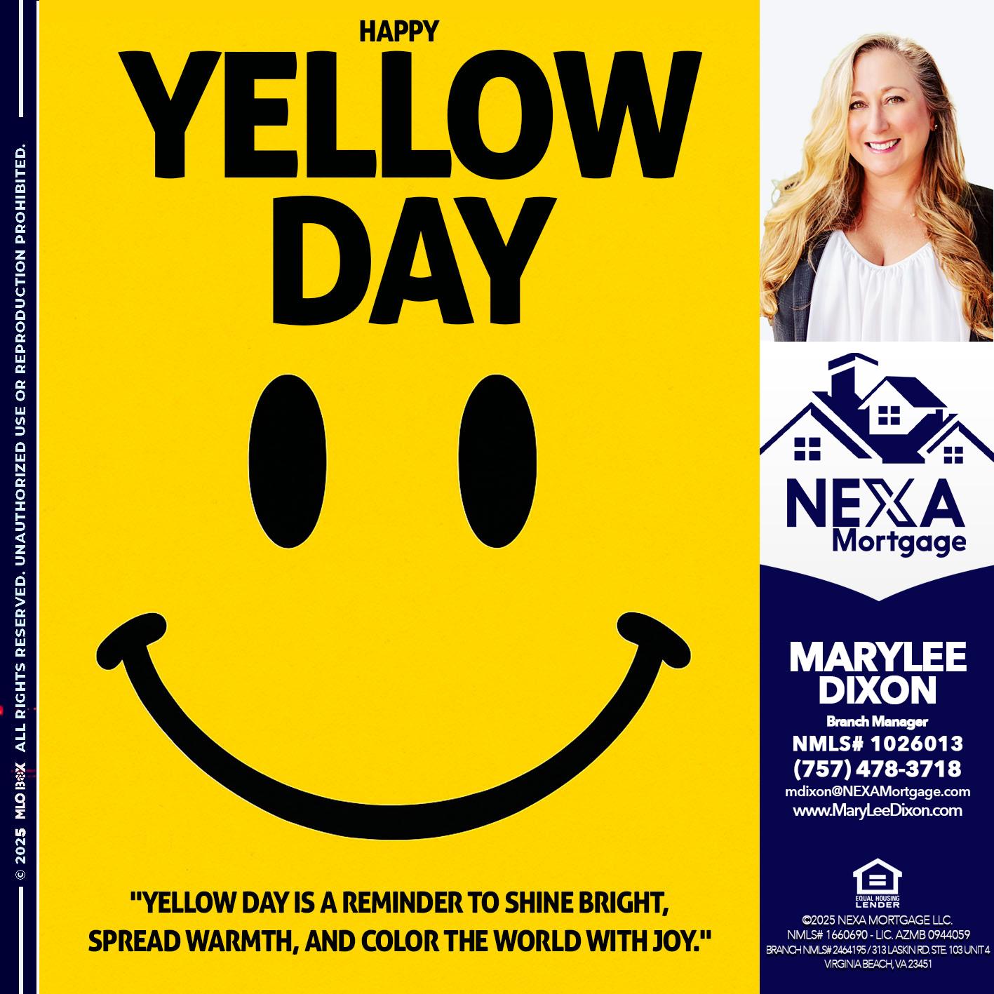 YELLOW DAY - Marylee Dixon -Branch Manager