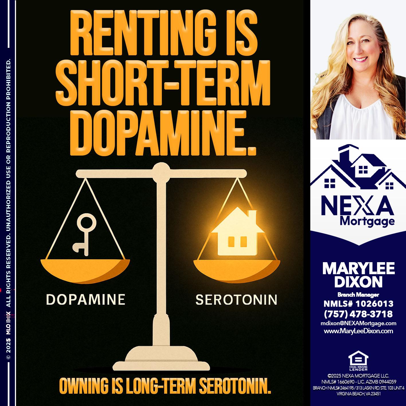 RENTING IS SHORT TERM - Marylee Dixon -Branch Manager