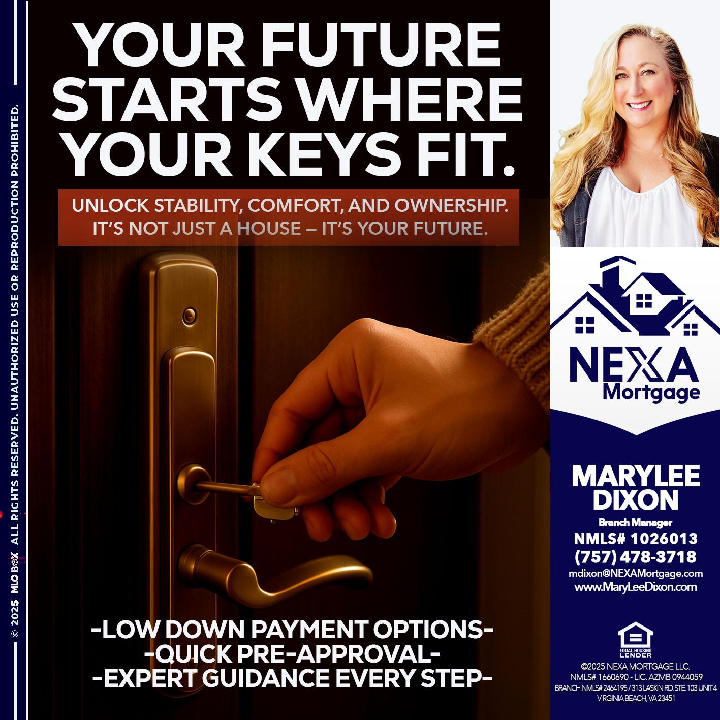 YOUR FUTURE - Marylee Dixon -Branch Manager