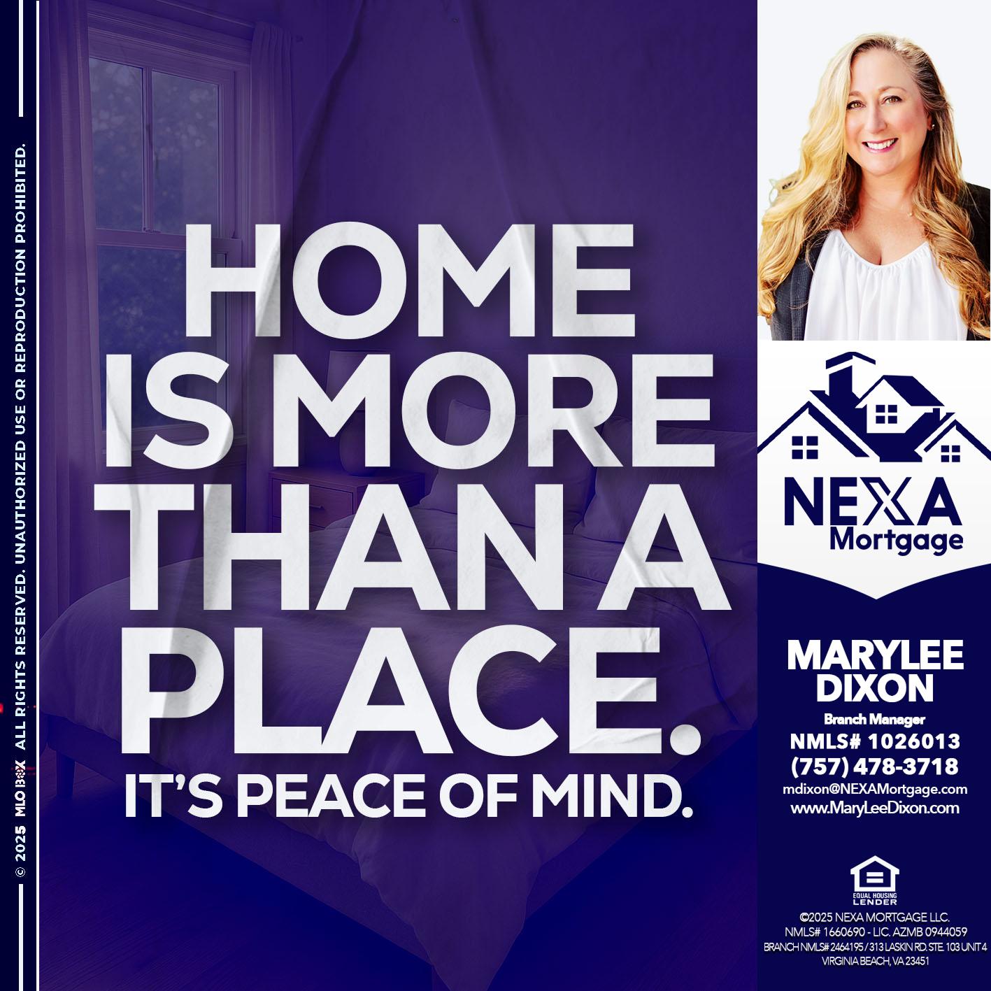 HOME IS MORE - Marylee Dixon -Branch Manager