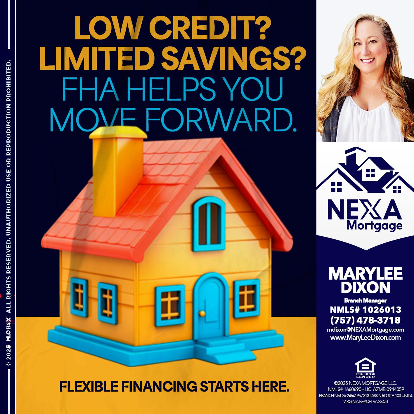 LOW CREDIT? - Marylee Dixon -Branch Manager