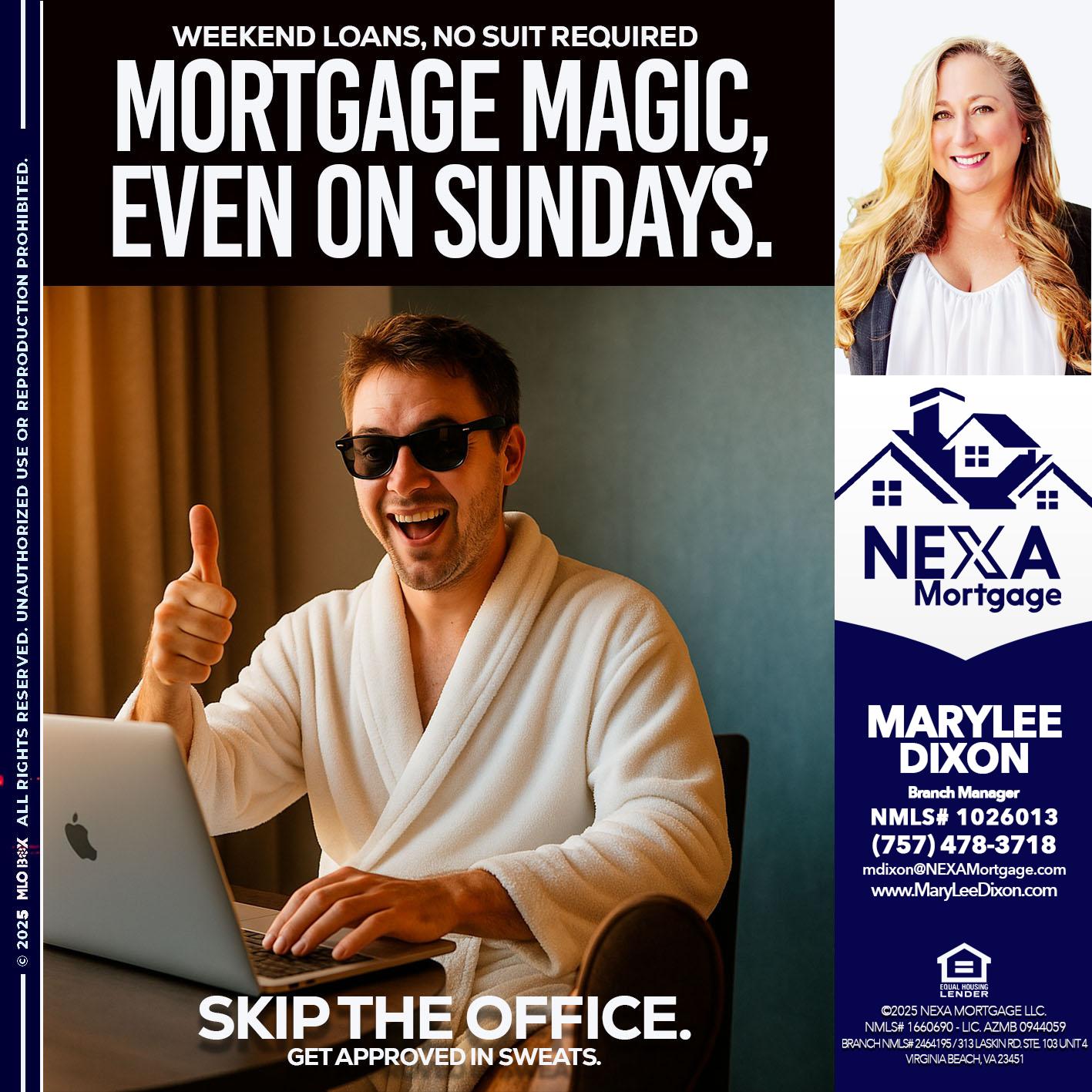 MORTGAGE MAGICS - Marylee Dixon -Branch Manager