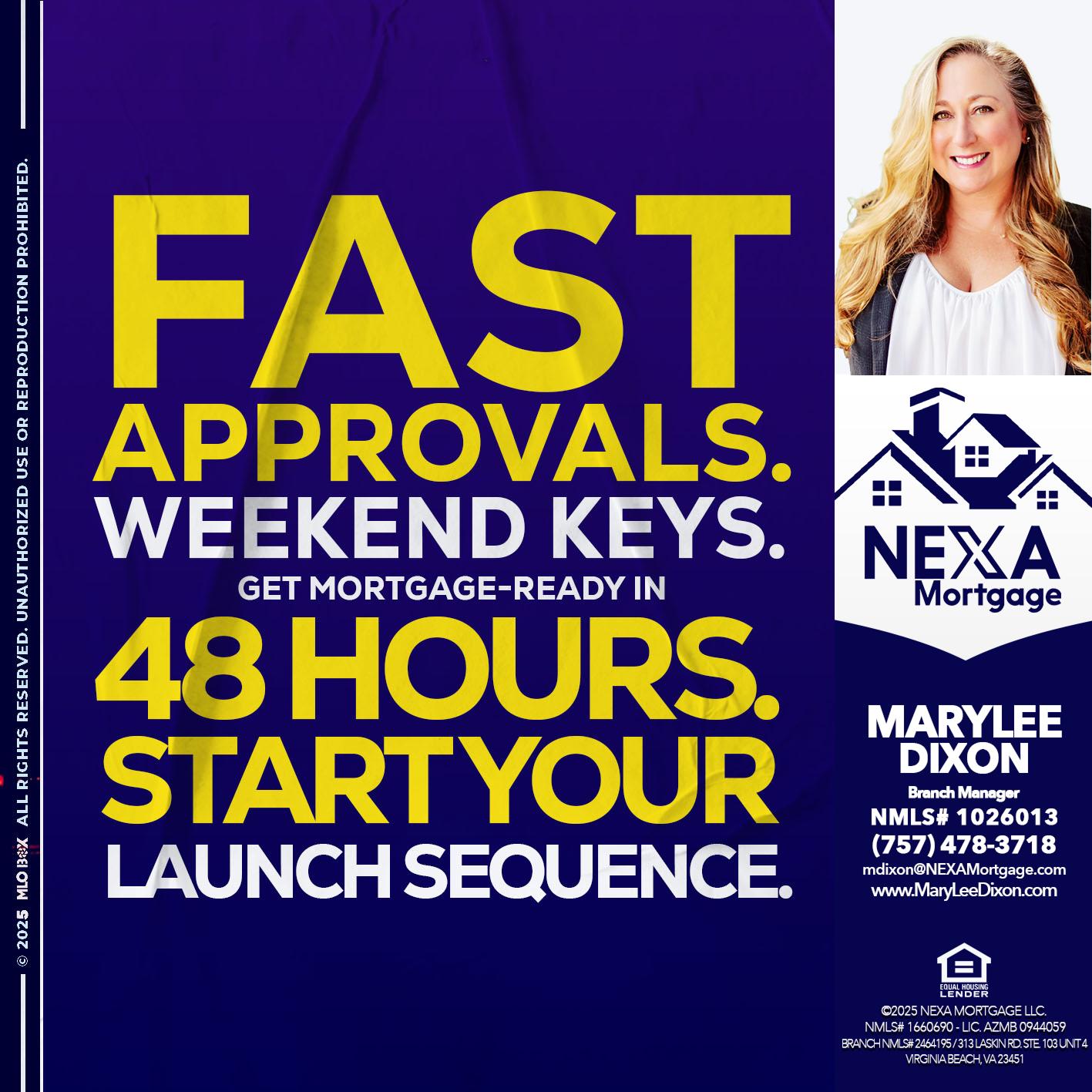 FAST APPROVALS - Marylee Dixon -Branch Manager
