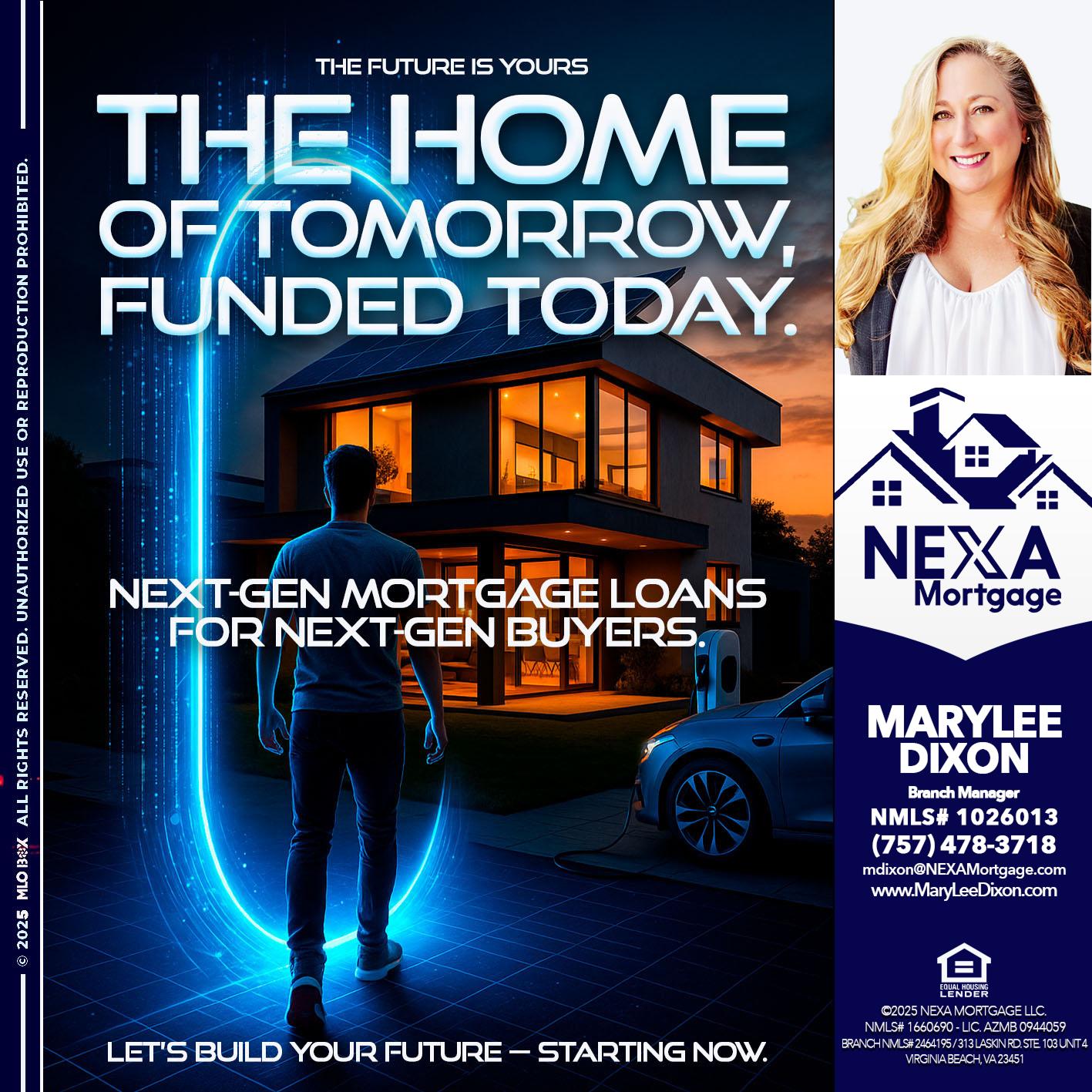 THE HOME - Marylee Dixon -Branch Manager