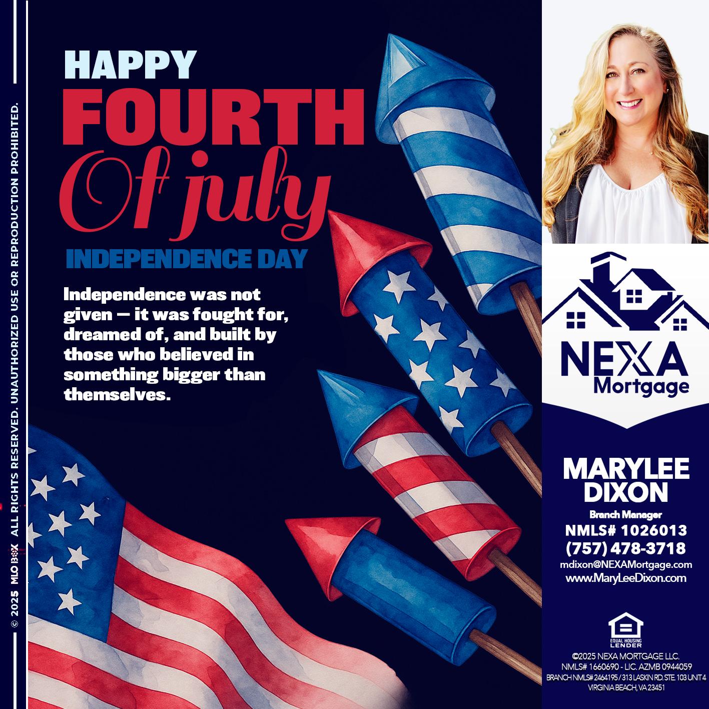 happy fourth - Marylee Dixon -Branch Manager