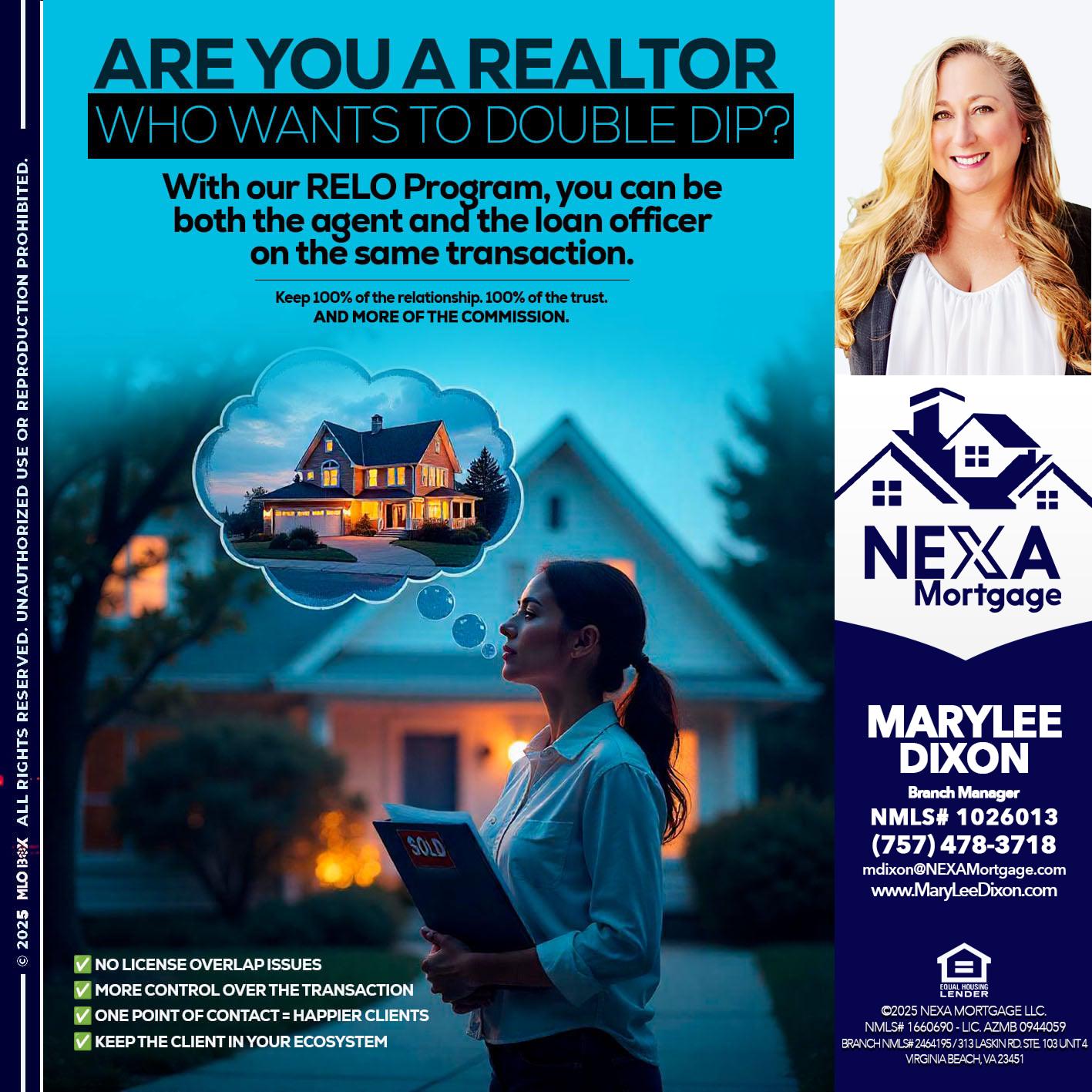 Are you a Realtor? - Marylee Dixon -Branch Manager