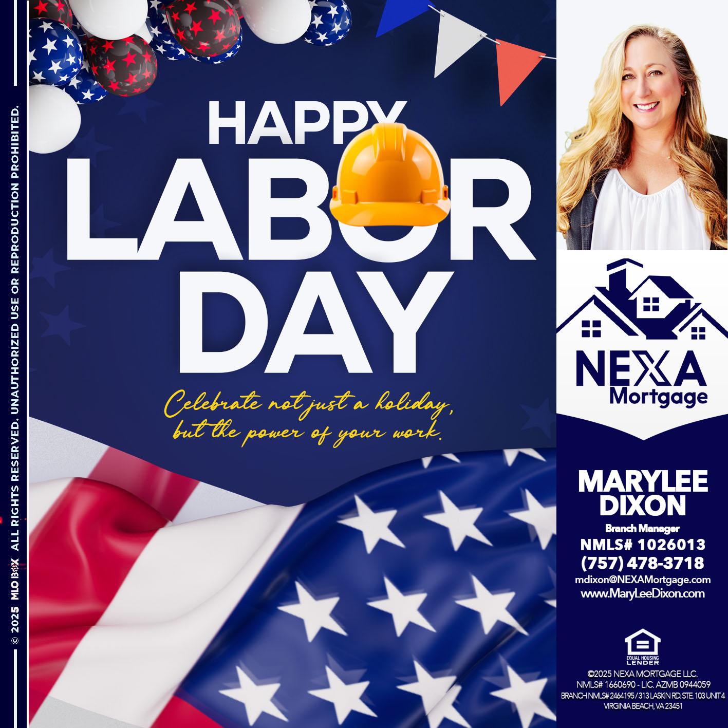 HAPPY LABOR DAY - Marylee Dixon -Branch Manager