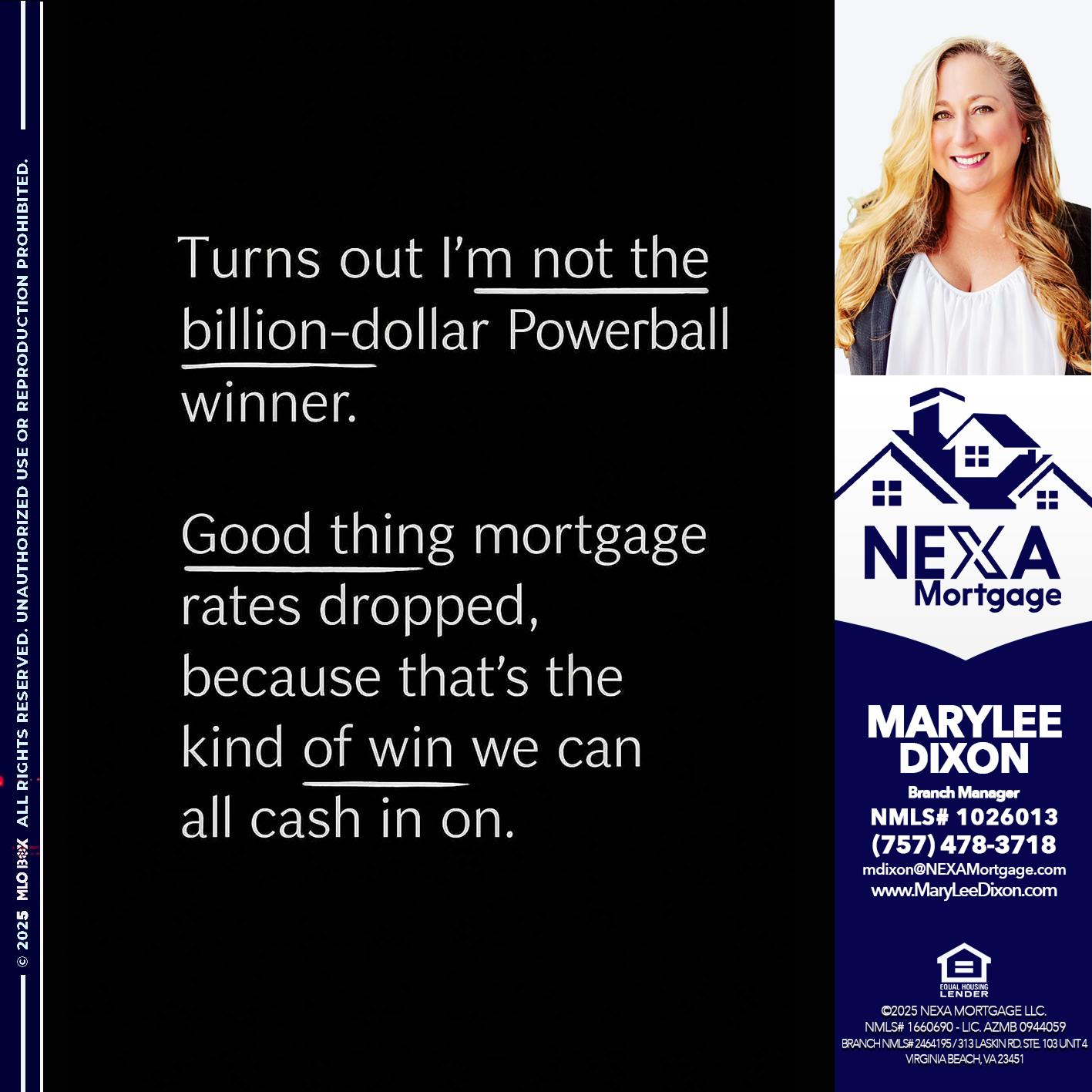 TURNS OUT - Marylee Dixon -Branch Manager