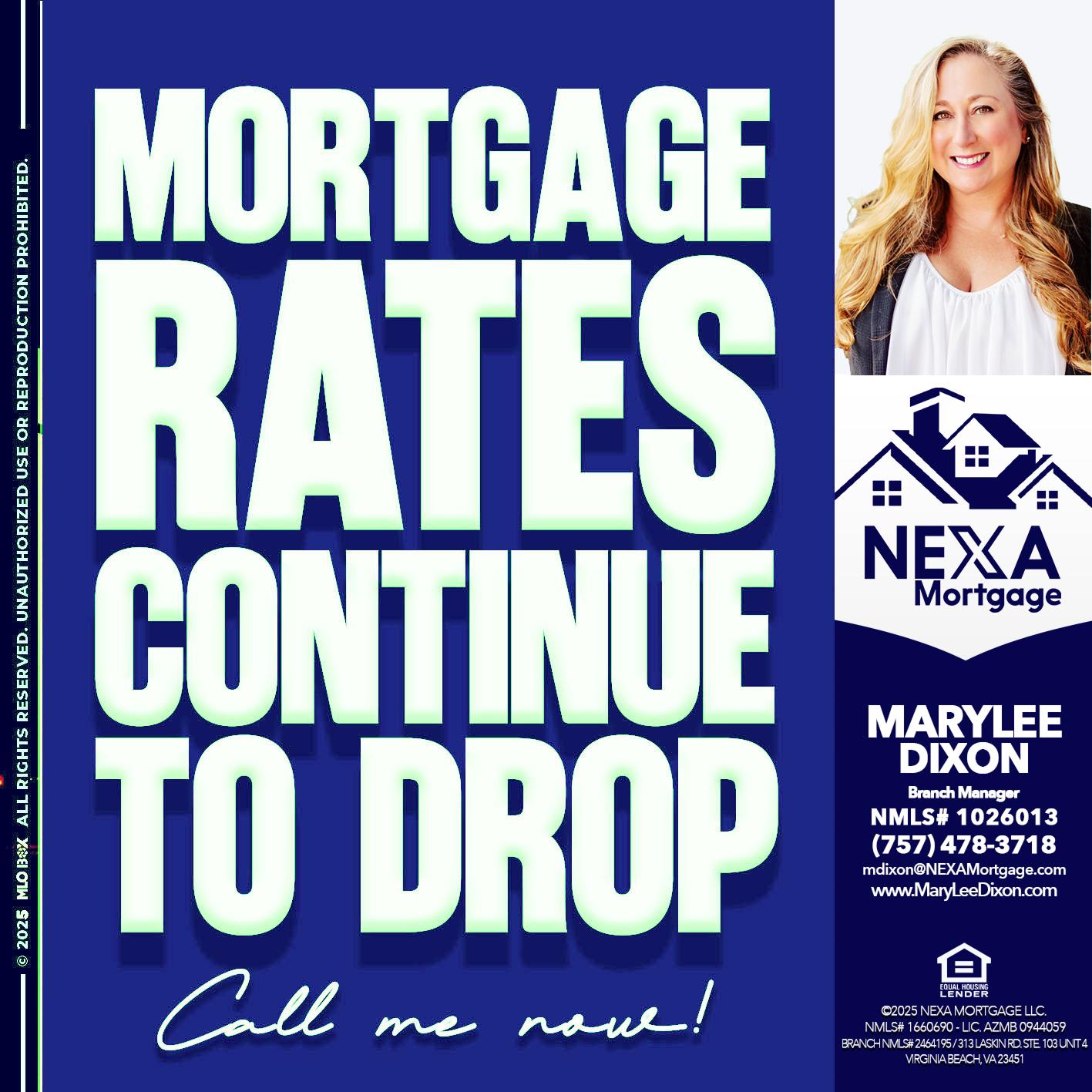 MORTGAGE RATES - Marylee Dixon -Branch Manager