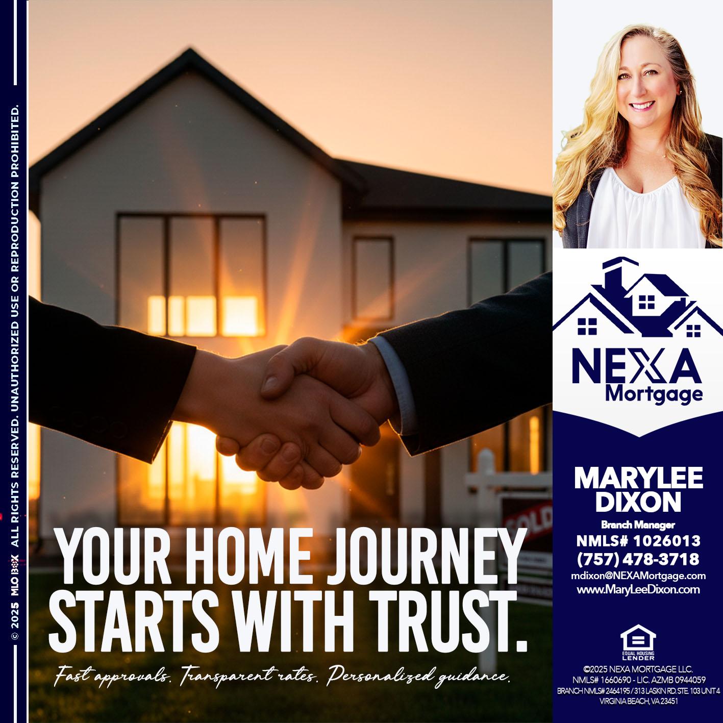 your home - Marylee Dixon -Branch Manager