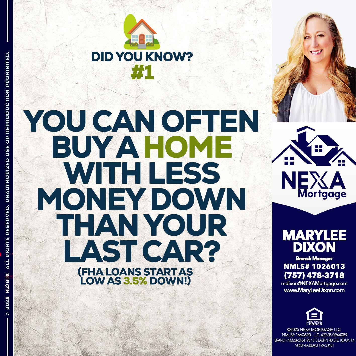 DID YOU KNOW #1 - Marylee Dixon -Branch Manager