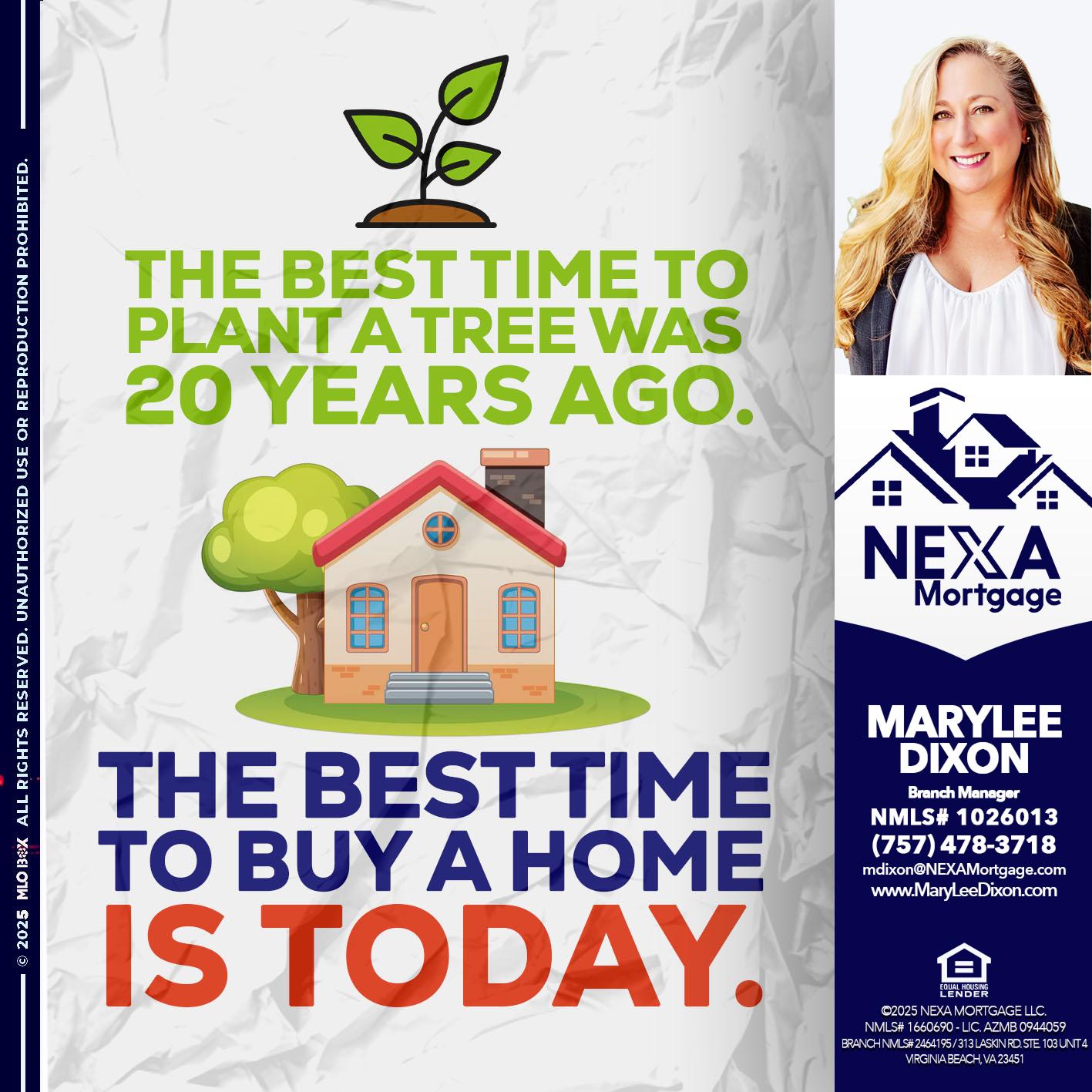 BEST TIME TO - Marylee Dixon -Branch Manager