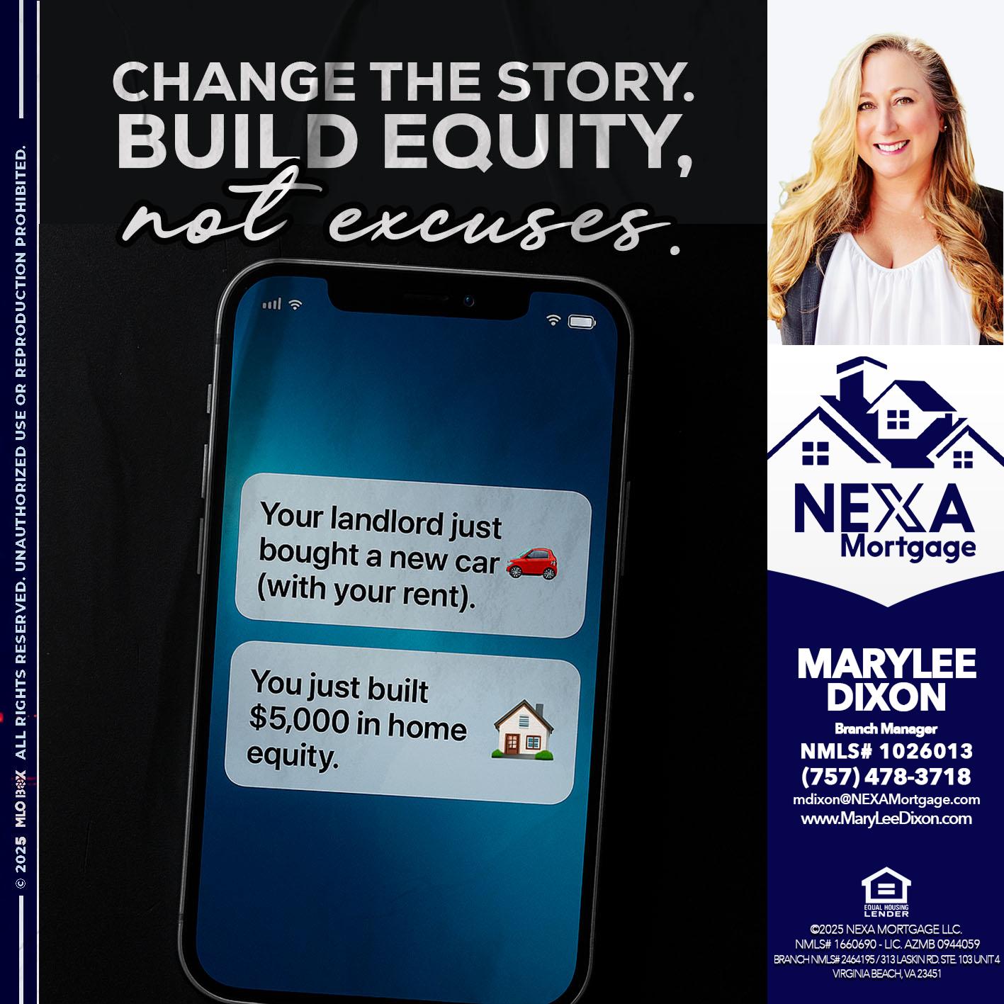 CHANGE THE HISTORY - Marylee Dixon -Branch Manager