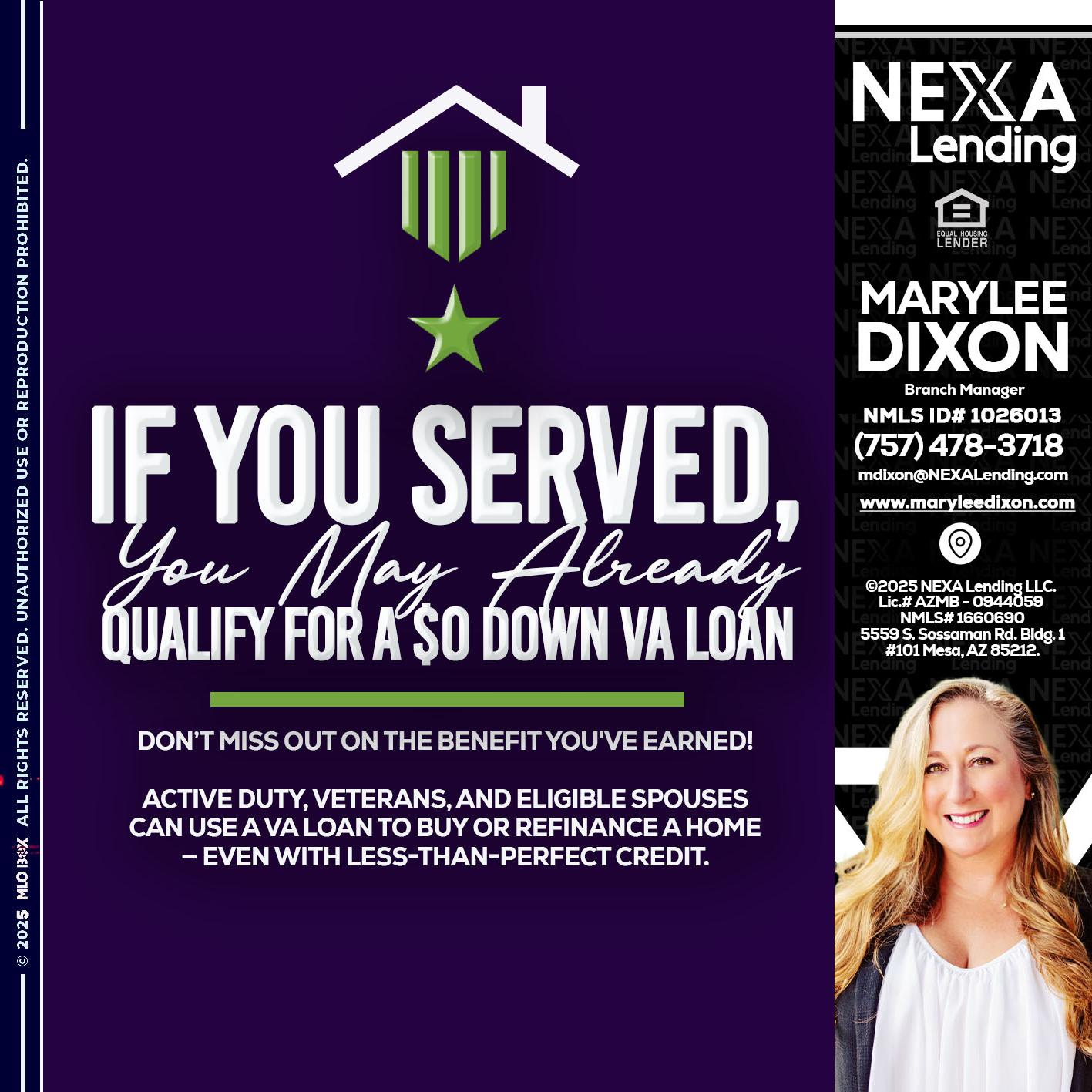 IF YOU SERVED - Marylee Dixon -Branch Manager