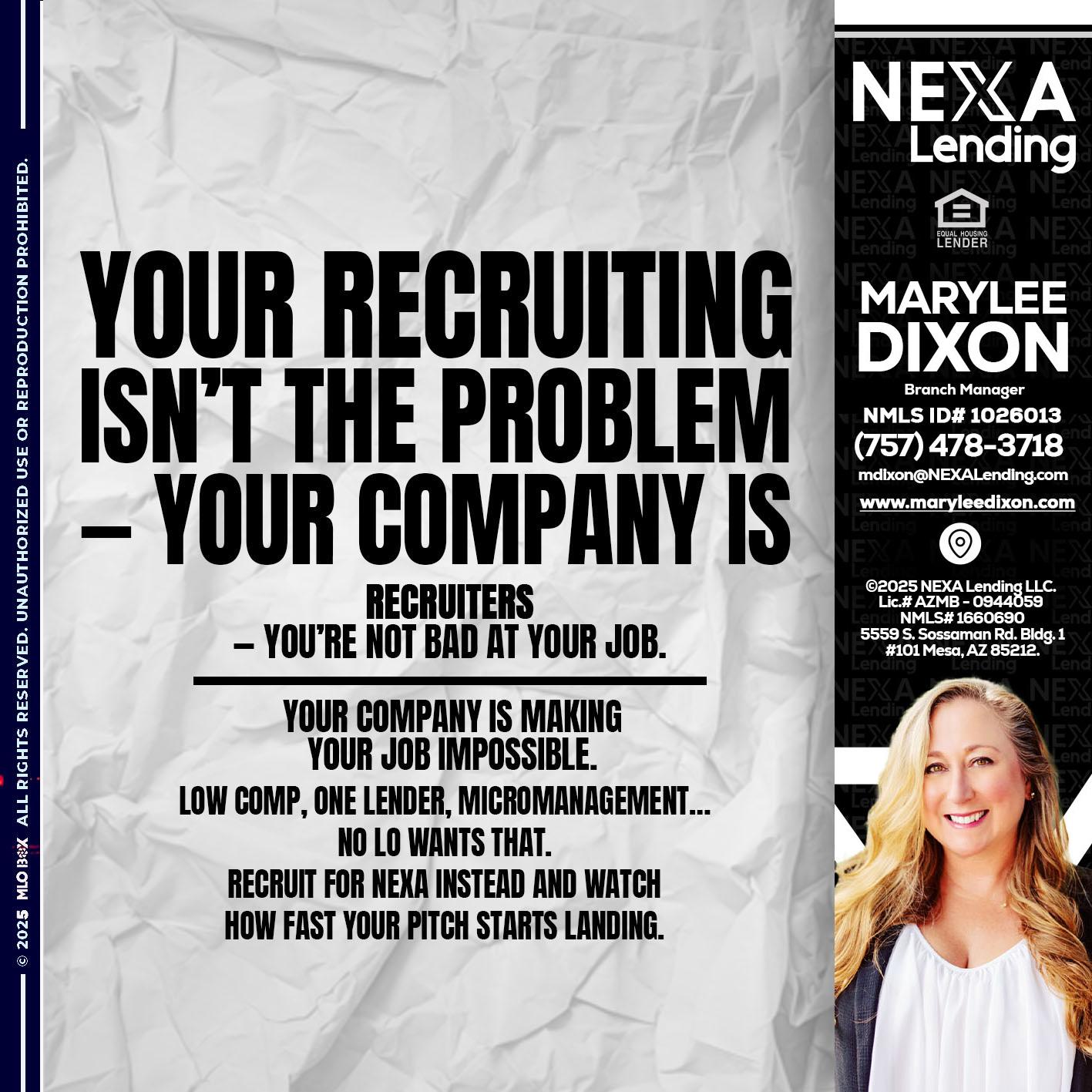 YOUR RECRUITING - Marylee Dixon -Branch Manager