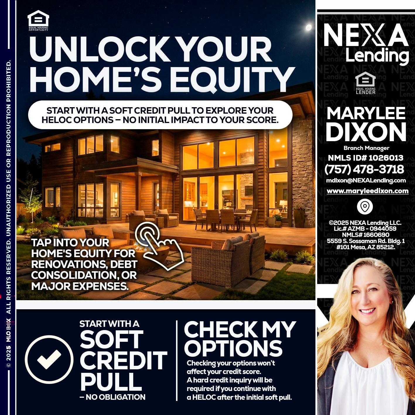 UNLOCK YOUR HOMES - Marylee Dixon -Branch Manager