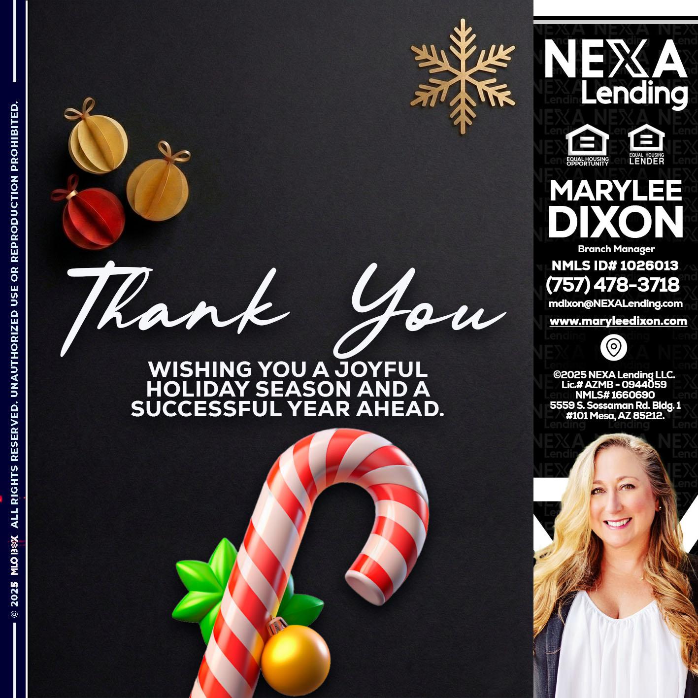 THANK YOU - Marylee Dixon -Branch Manager