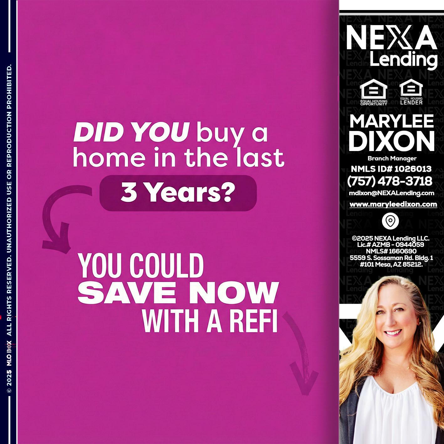 did you - Marylee Dixon -Branch Manager