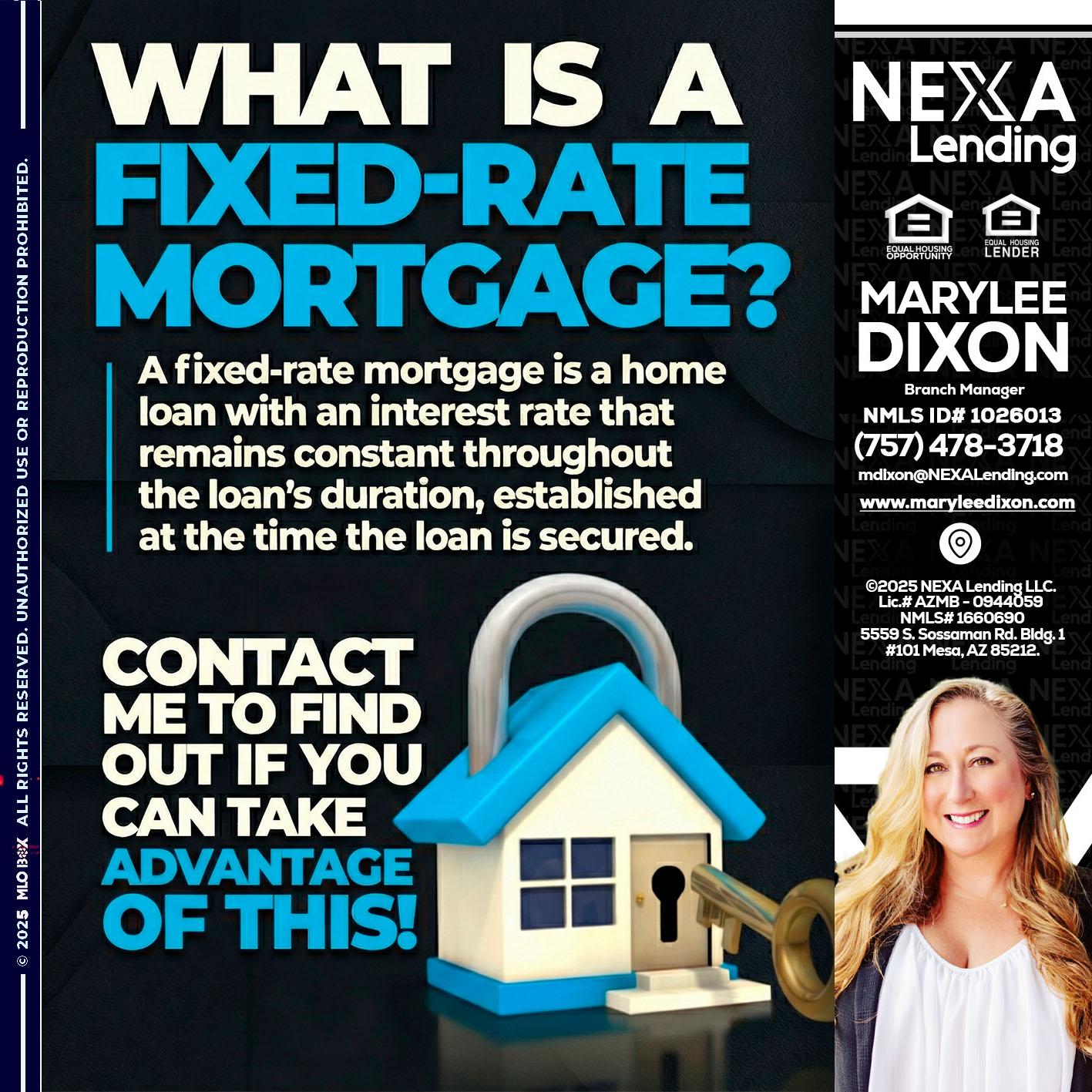 WHAT IS  A FIXED - Marylee Dixon -Branch Manager