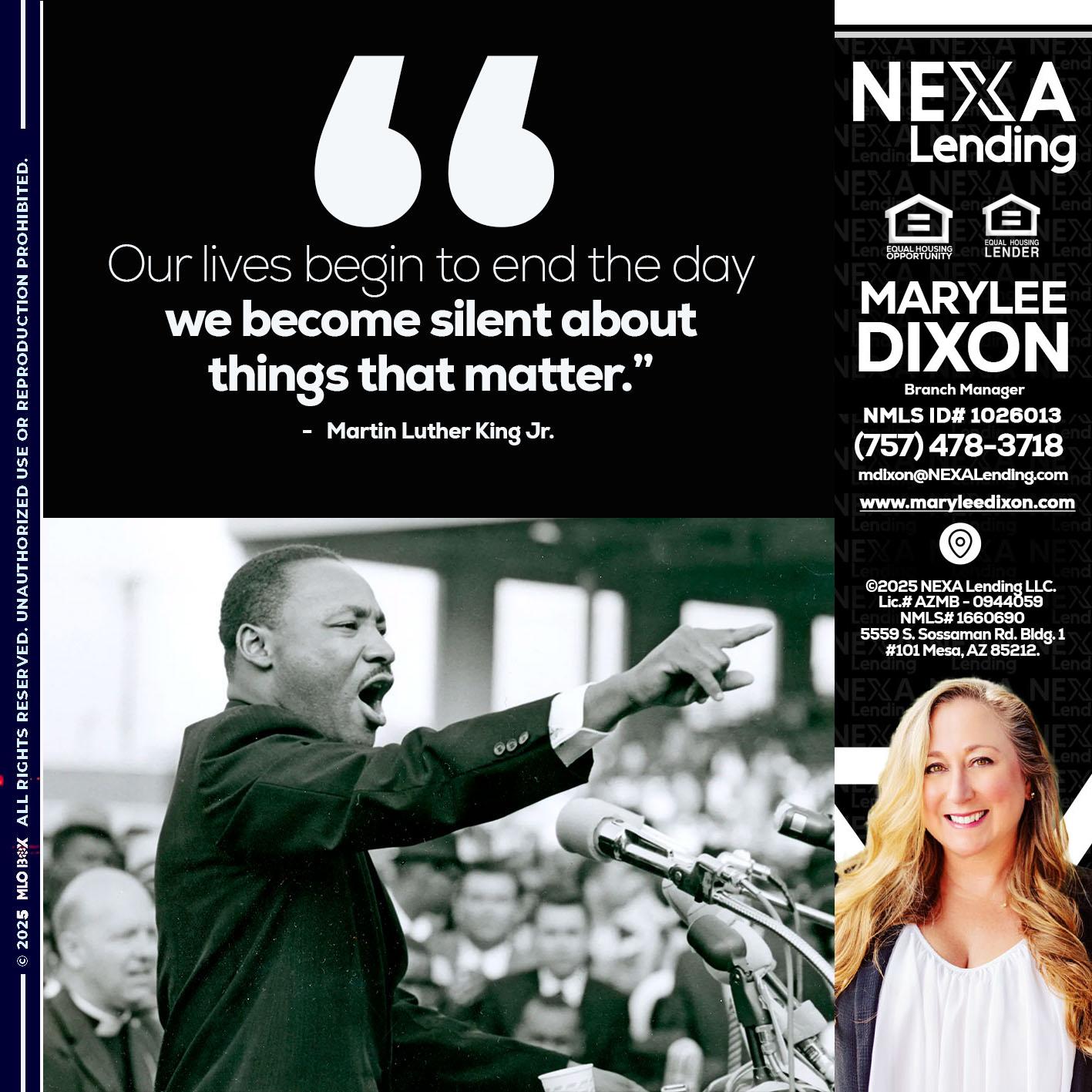 our lives MLK DAY - Marylee Dixon -Branch Manager