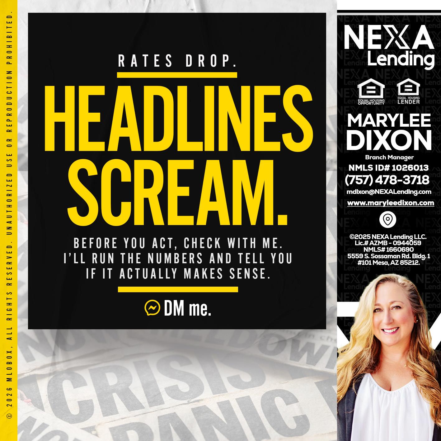 HEADLINES SCREAM - Marylee Dixon -Branch Manager