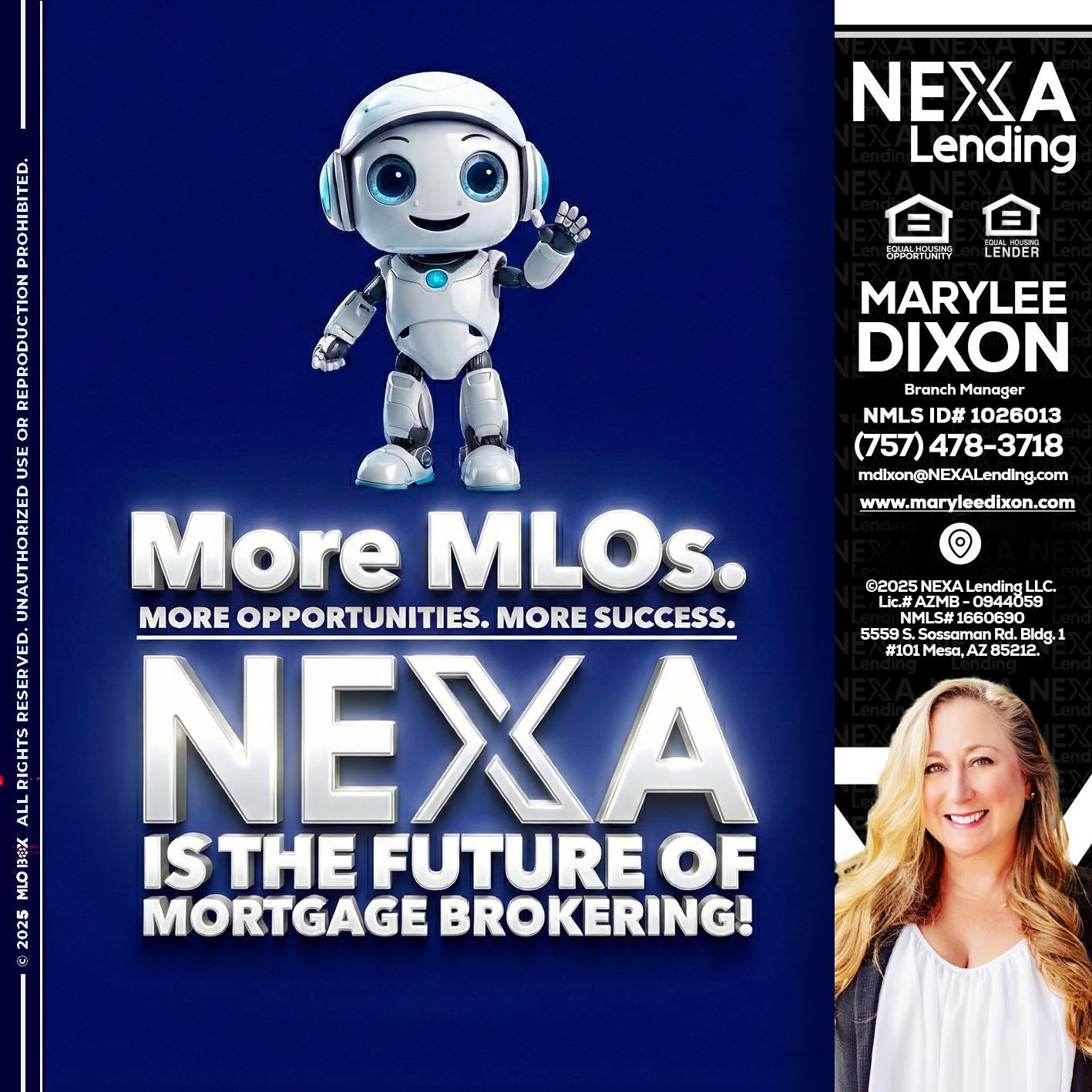 MORE MLOs - Marylee Dixon -Branch Manager