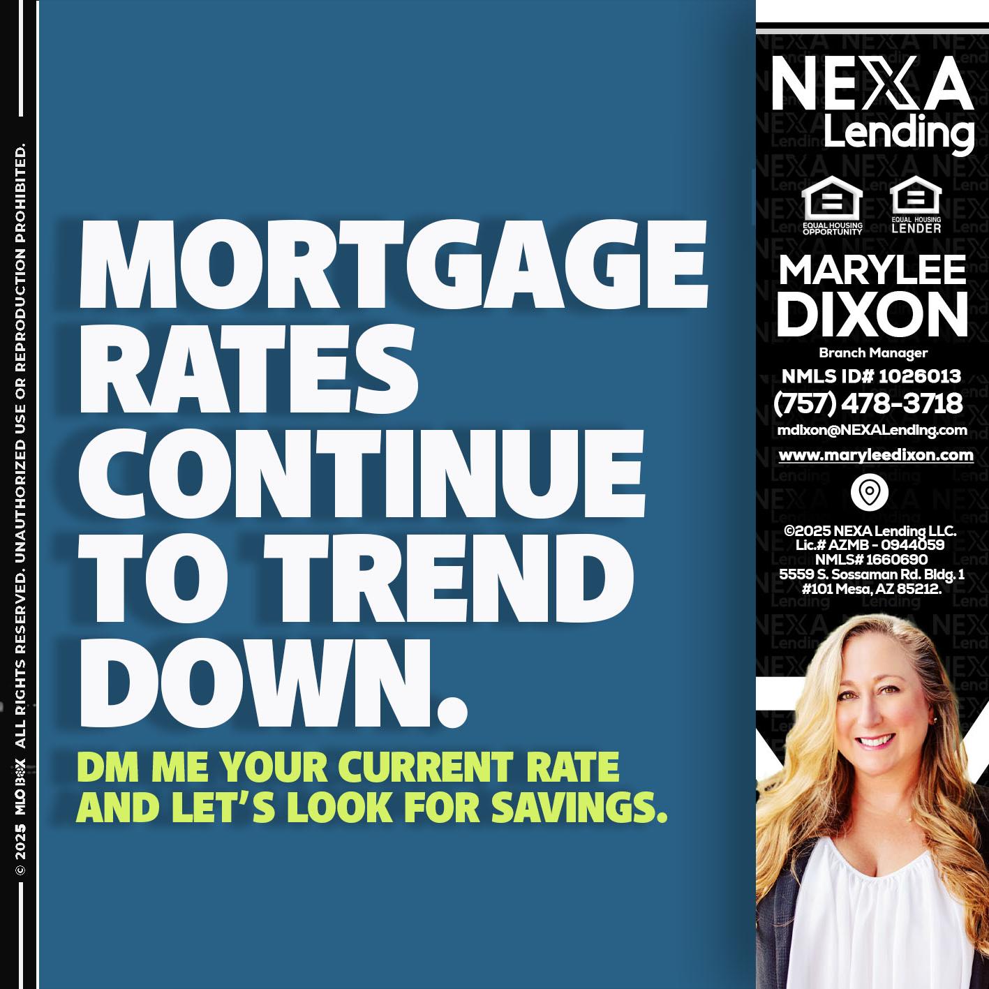 MORTGAGE RATES - Marylee Dixon -Branch Manager