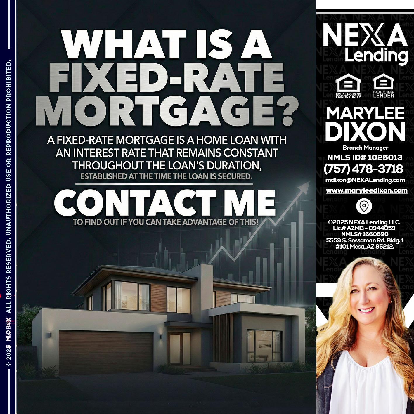 WHAT IS A - Marylee Dixon -Branch Manager